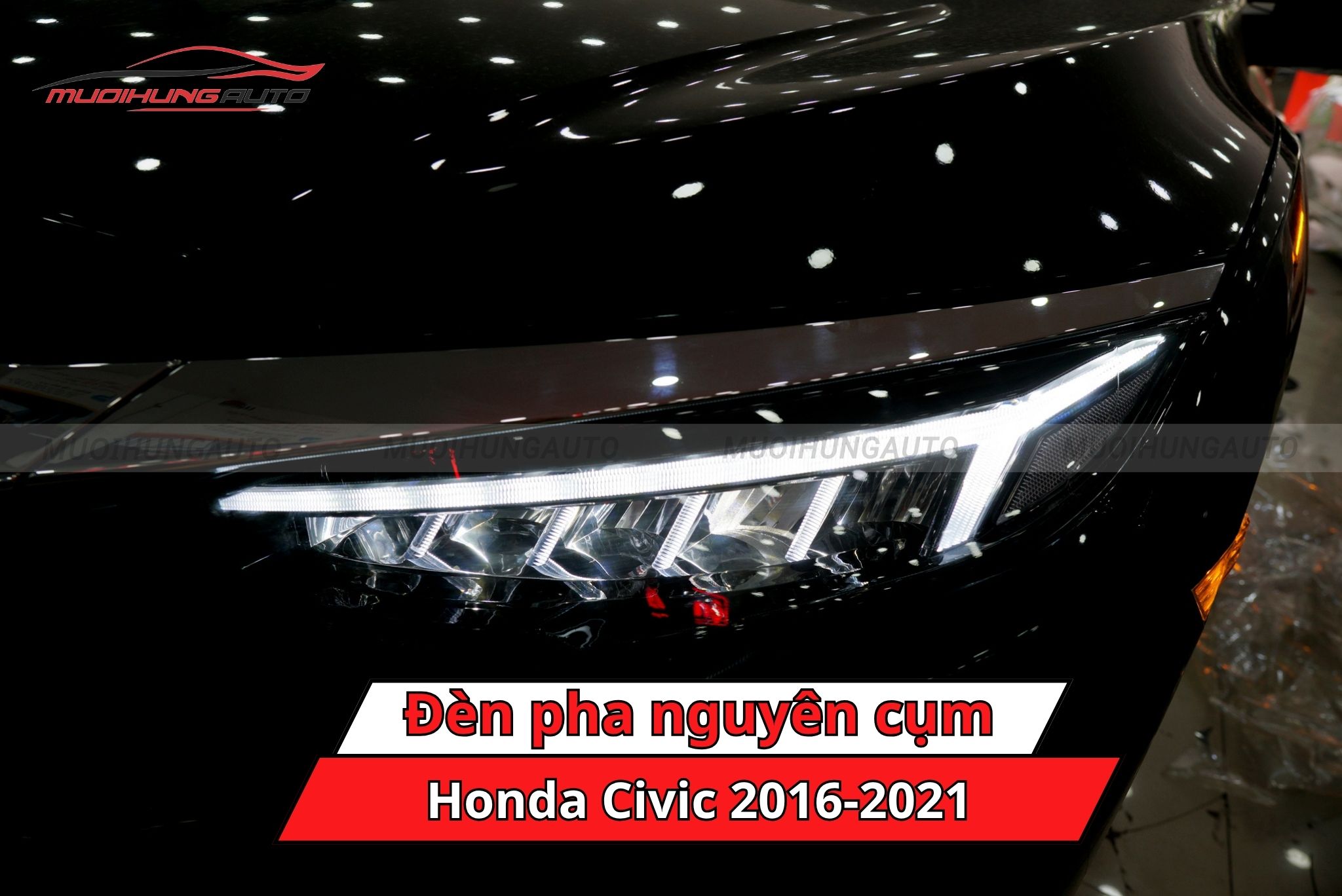 Đèn pha nguyên cụm xe Honda Civic 2016-2021