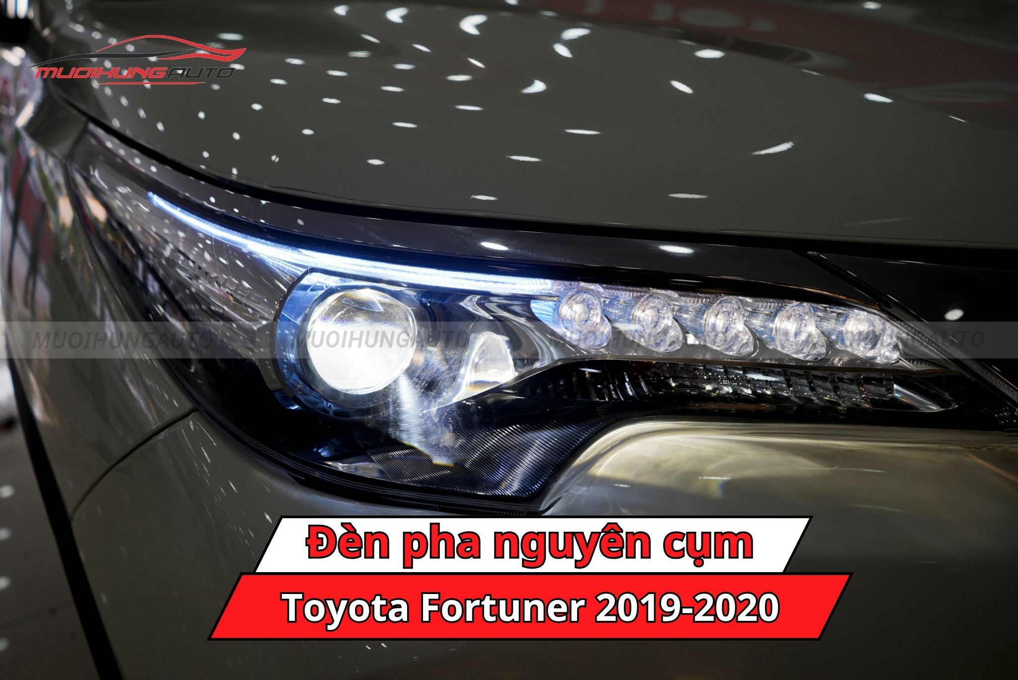 Đèn pha nguyên cụm xe Toyota Fortuner 2019-2020