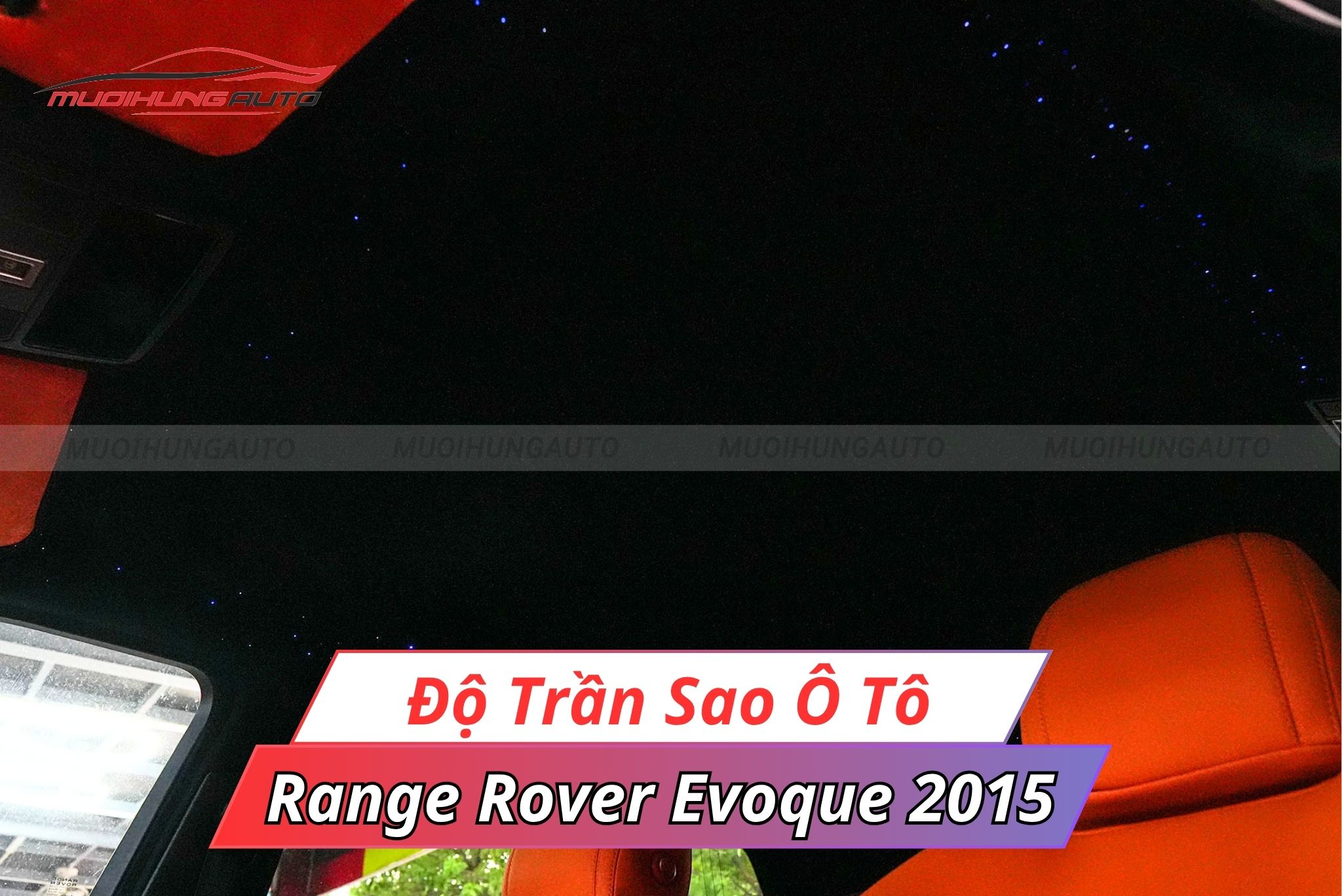 Đèn sao trần Range Rover Evoque 2015