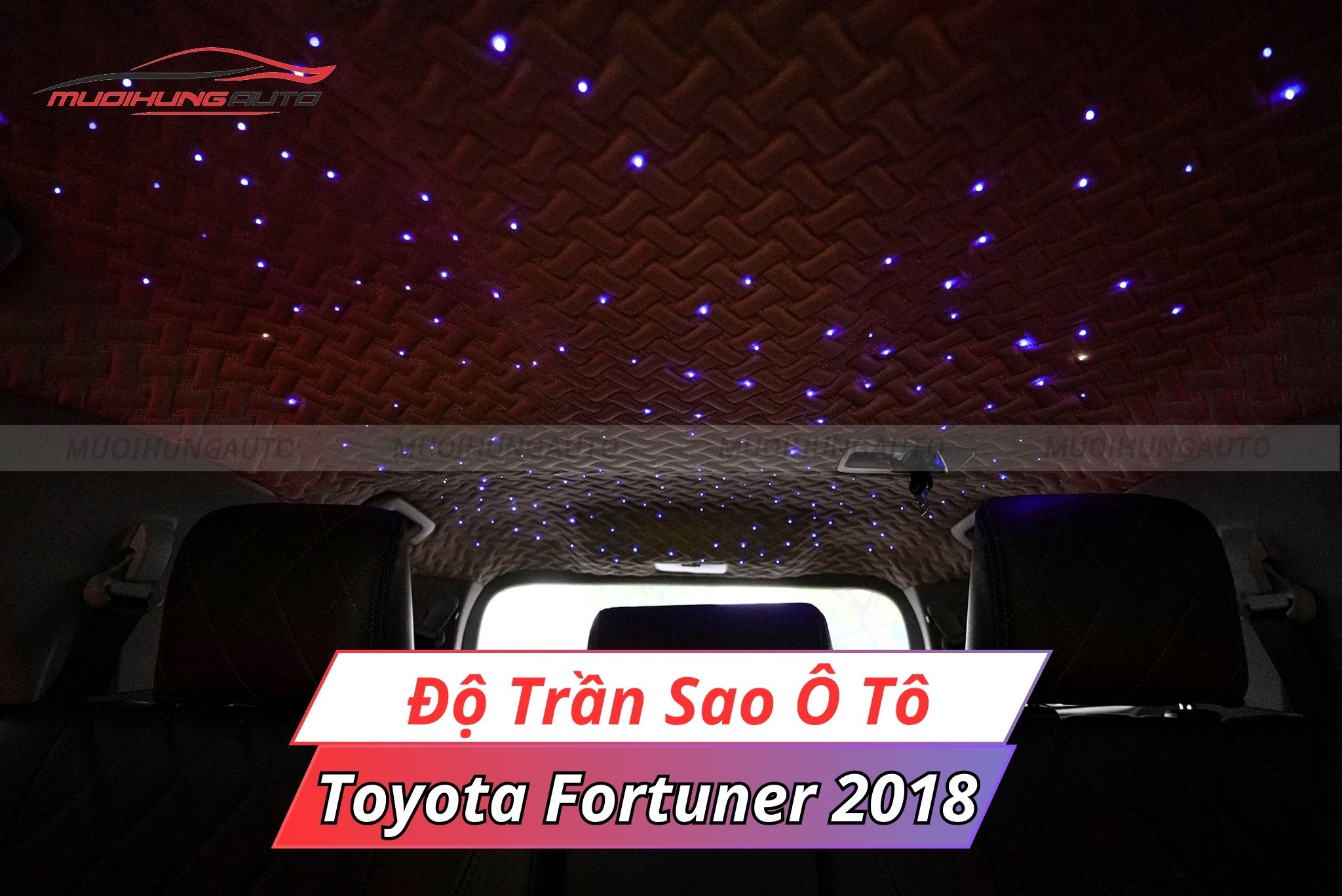 Đèn sao trần Toyota Fortuner 2018