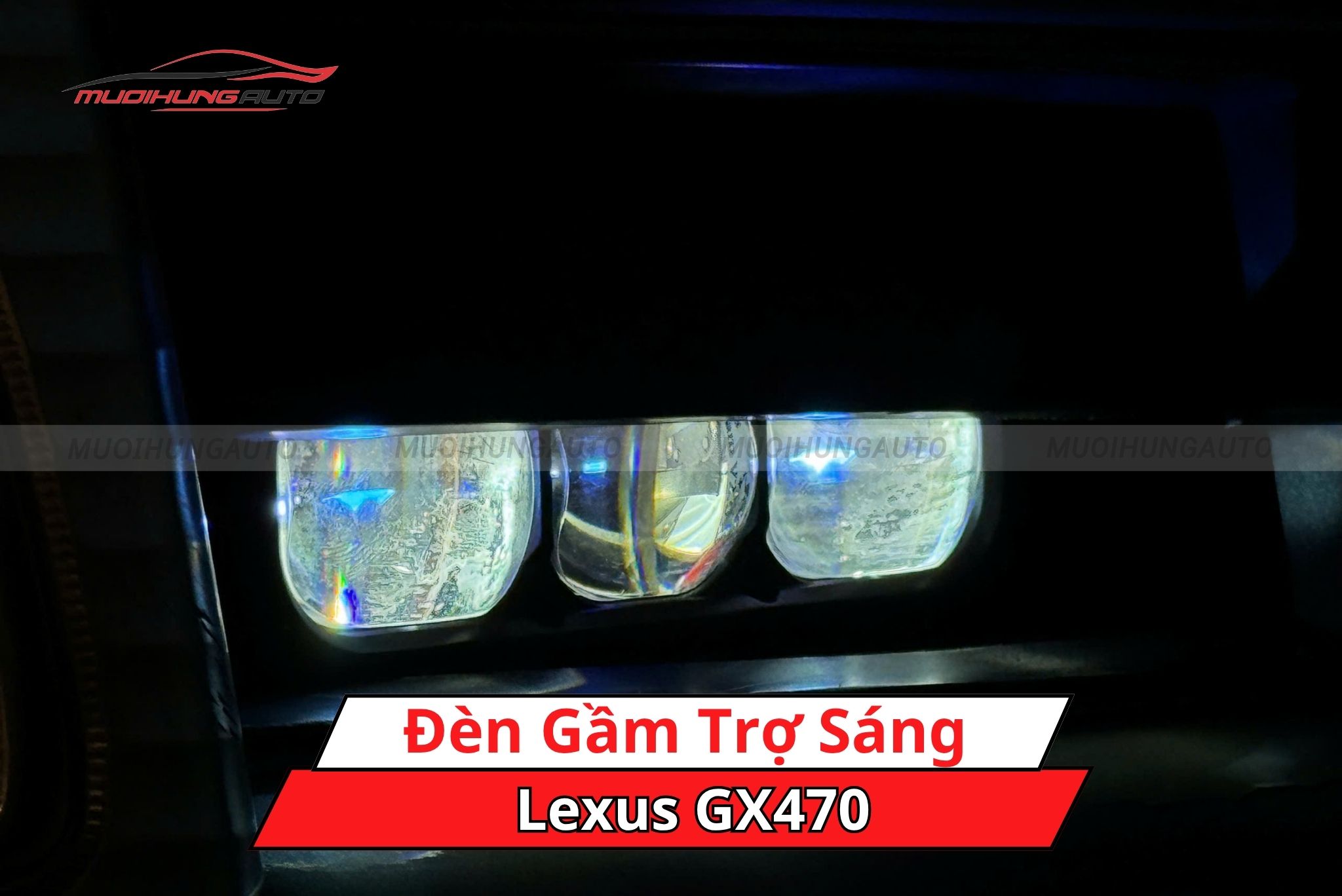 Đèn trợ sáng cho xe Lexus GX470