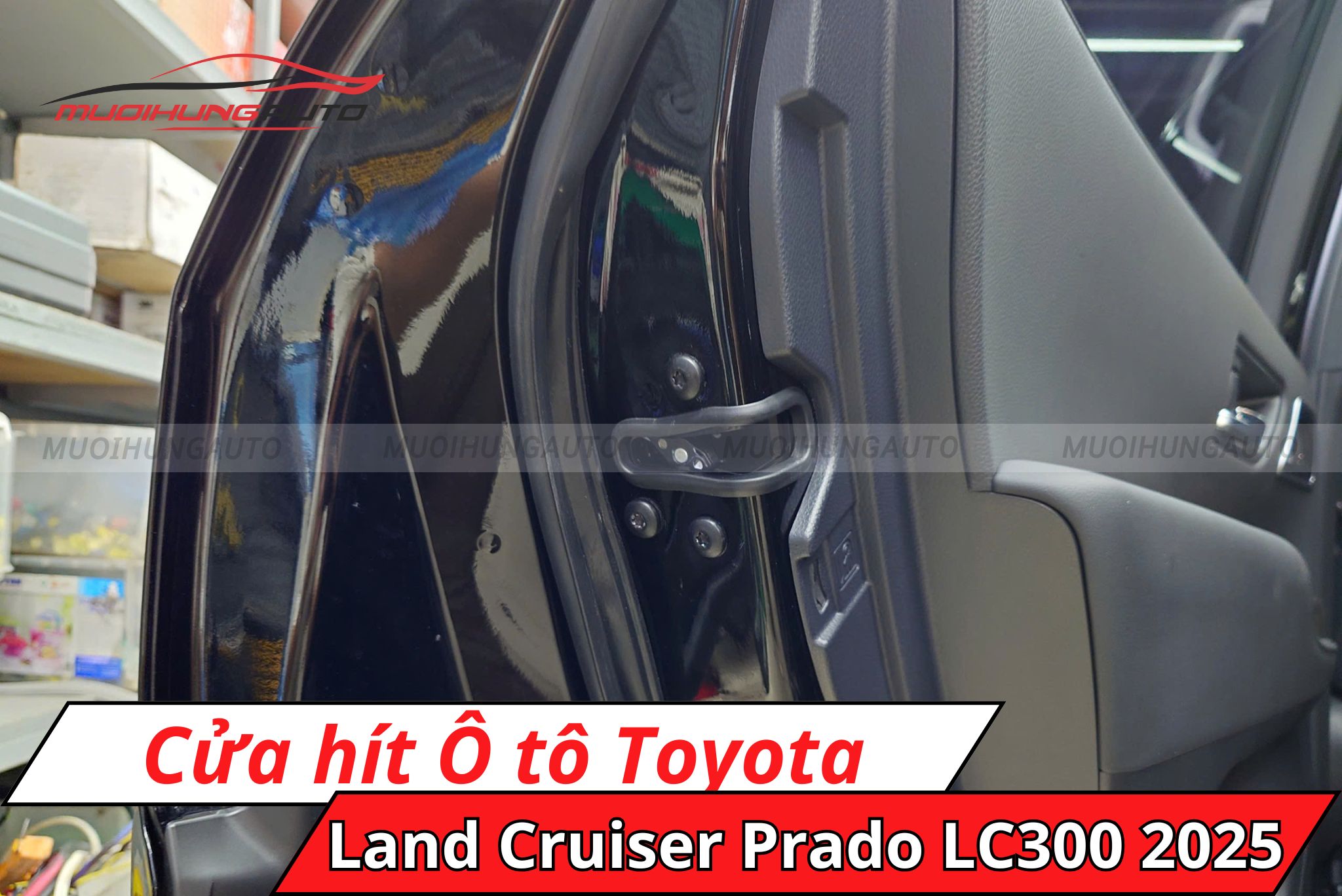 Độ cửa hít cho xe Toyota Land Cruiser Prado LC300 2025