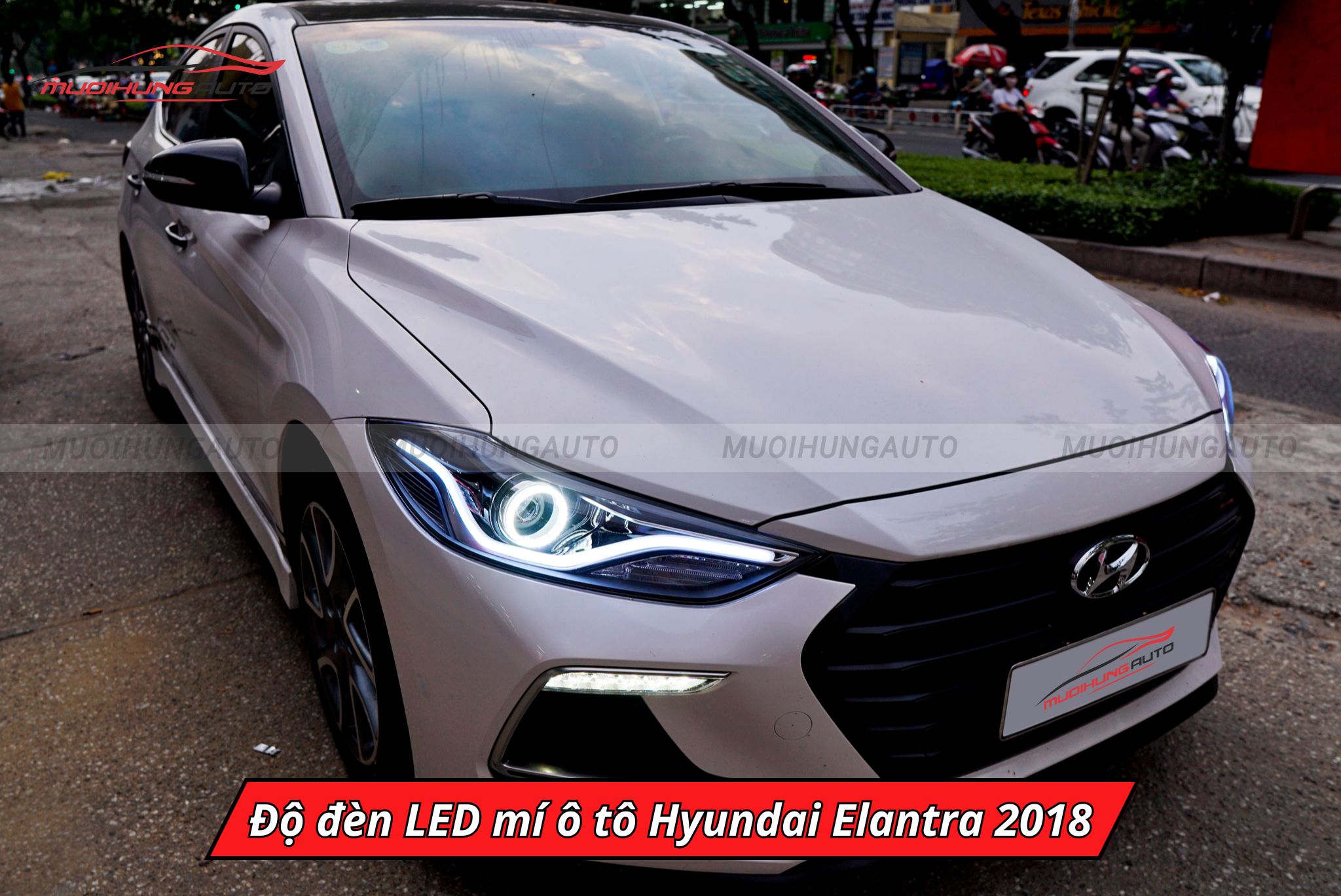 Độ đèn LED mí cho Hyundai Elantra 2018