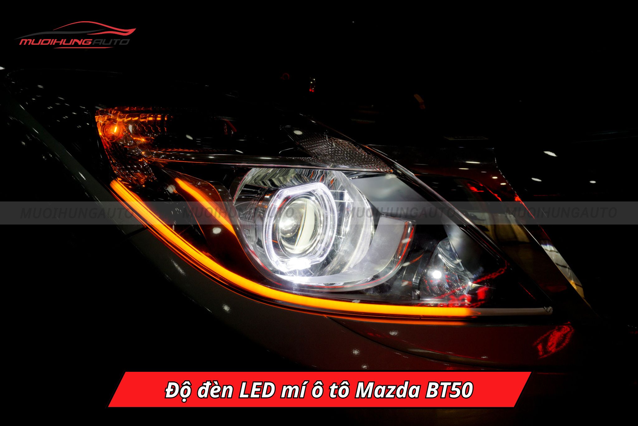 Độ đèn LED mí cho Mazda BT50
