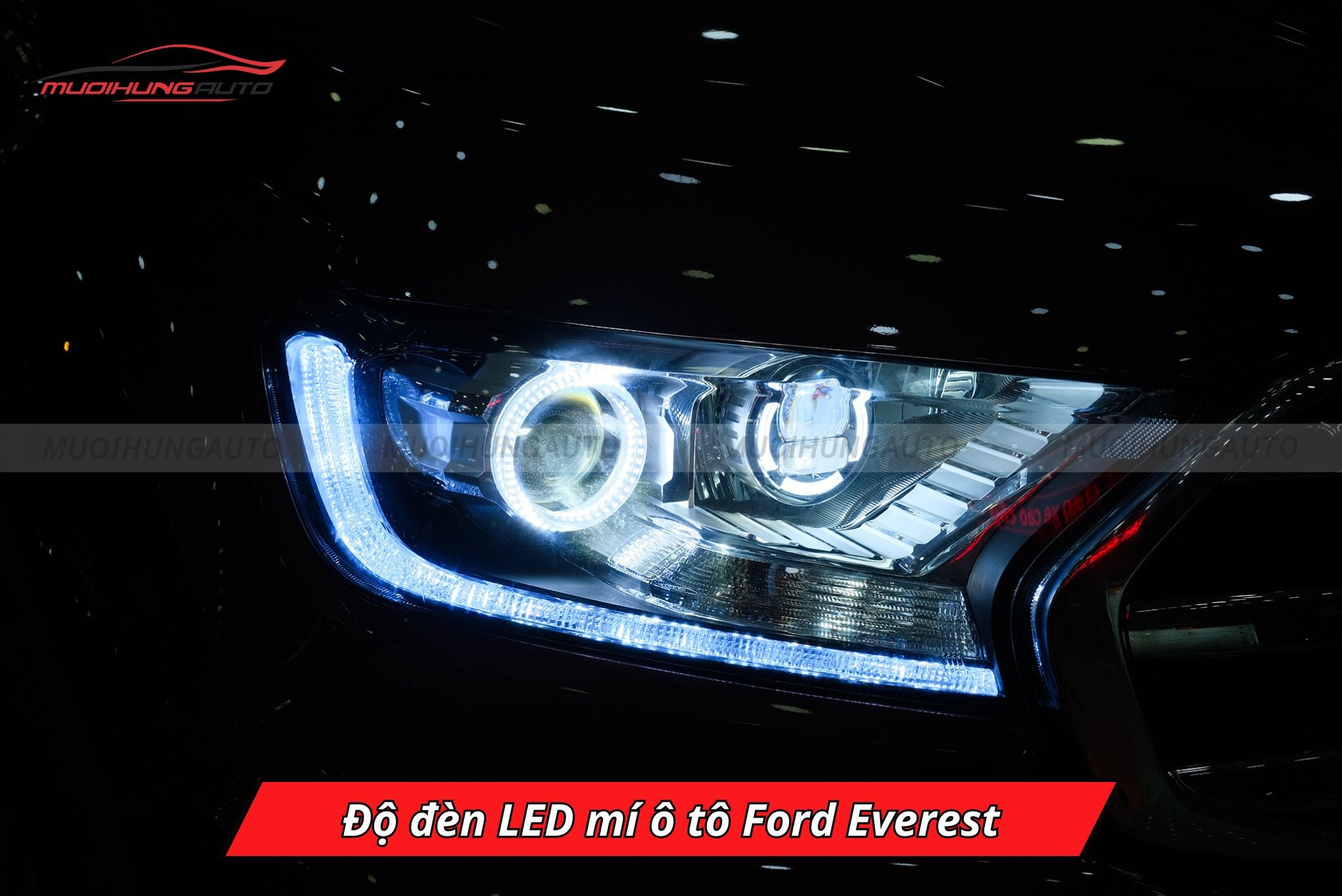 Độ đèn LED mí cho ô tô Ford Everest