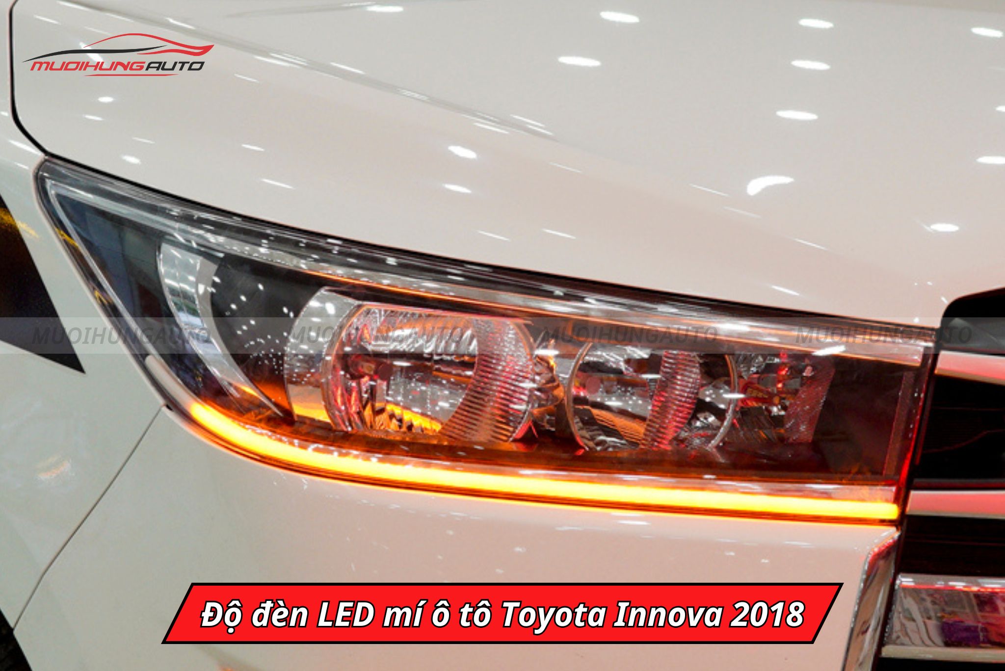 Độ đèn LED mí cho ô tô Toyota Innova 2018