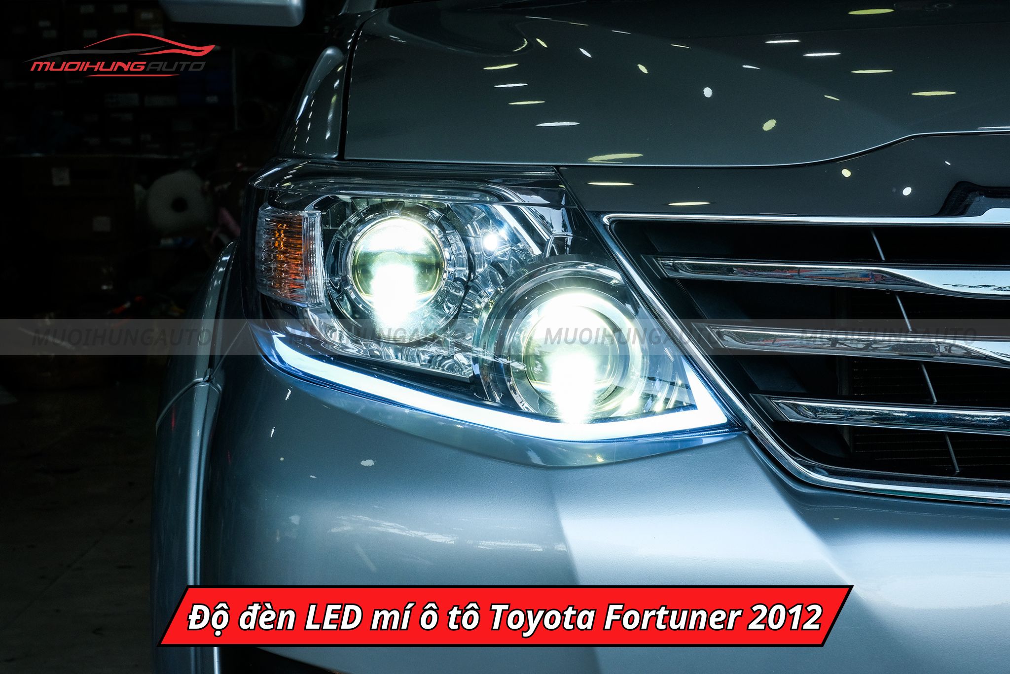 Độ đèn LED mí cho xe Toyota Fortuner 2012
