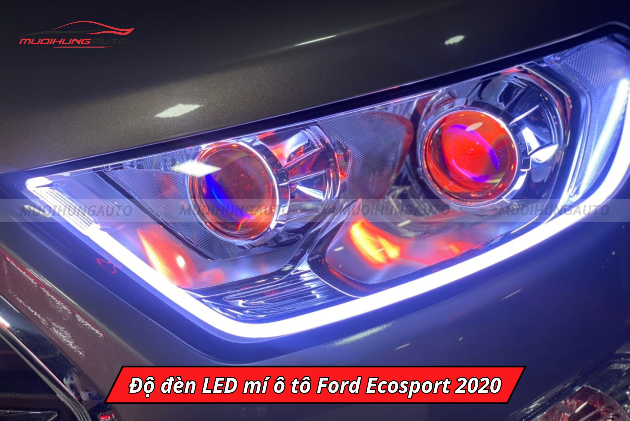 Độ đèn LED mí Ford Ecosport 2020