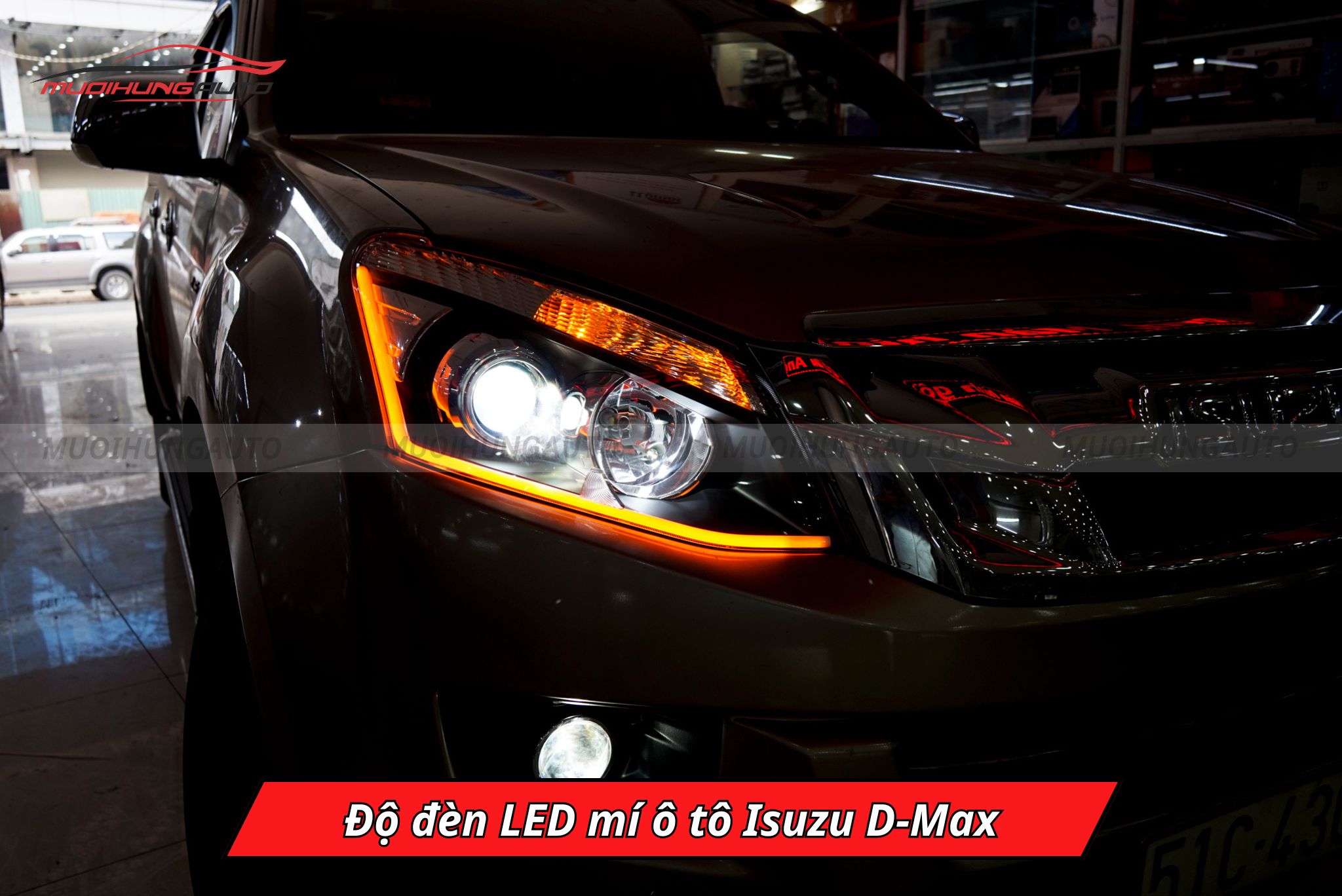 Độ đèn LED mí Isuzu D-Max