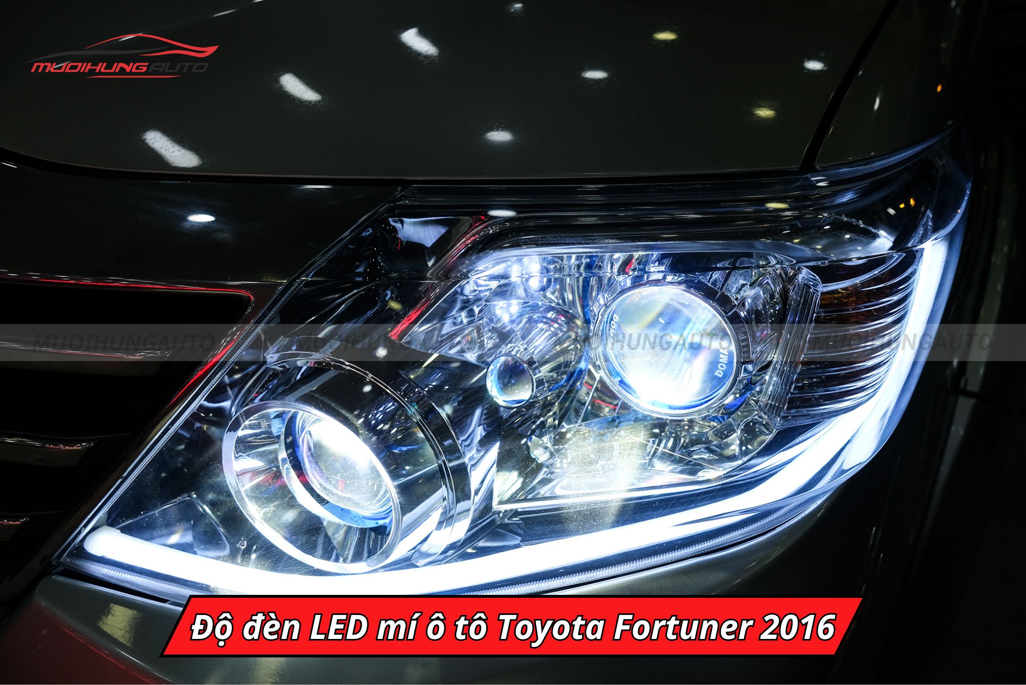 Độ đèn LED mí Toyota Fortuner 2016