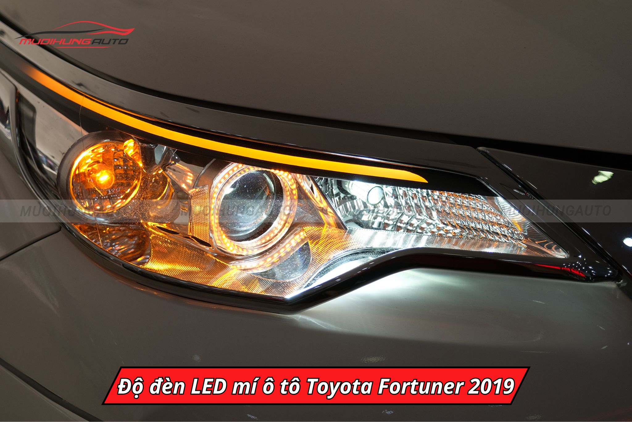 Độ đèn LED mí Toyota Fortuner 2019