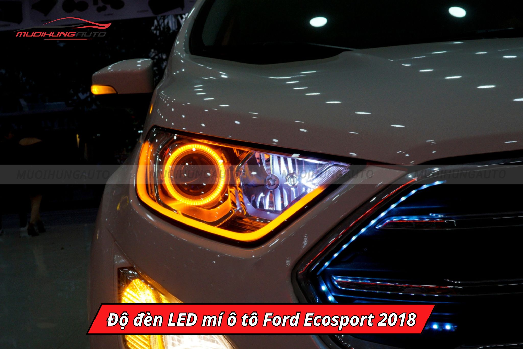 Độ đèn LED mí xe Ford Ecosport 2018