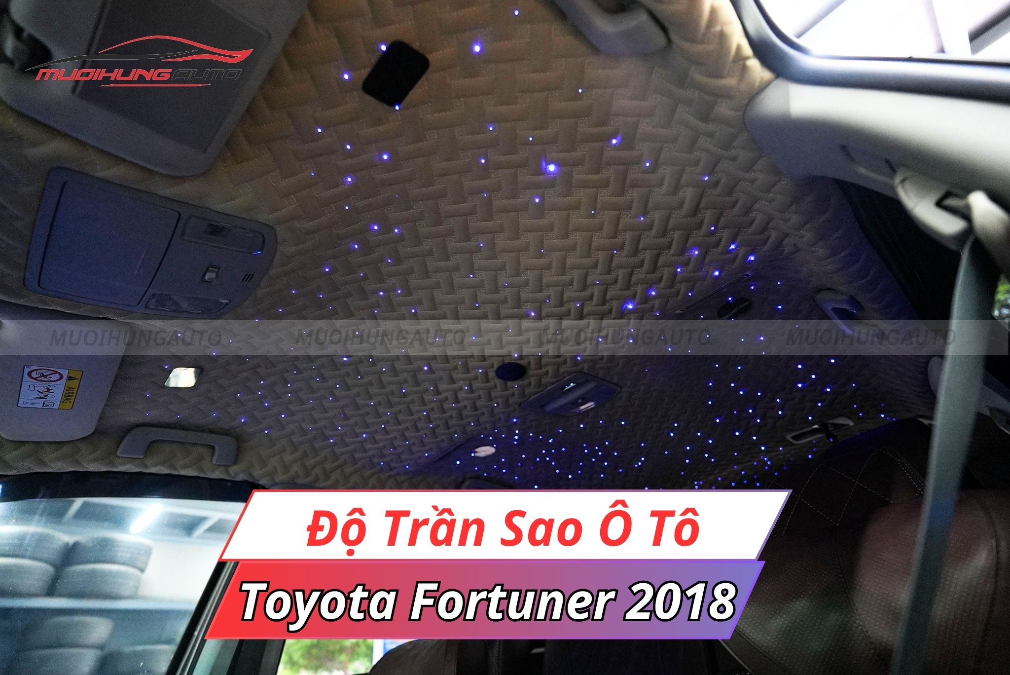 Độ đèn LED trần sao rơi ô tô Toyota Fortuner 2018