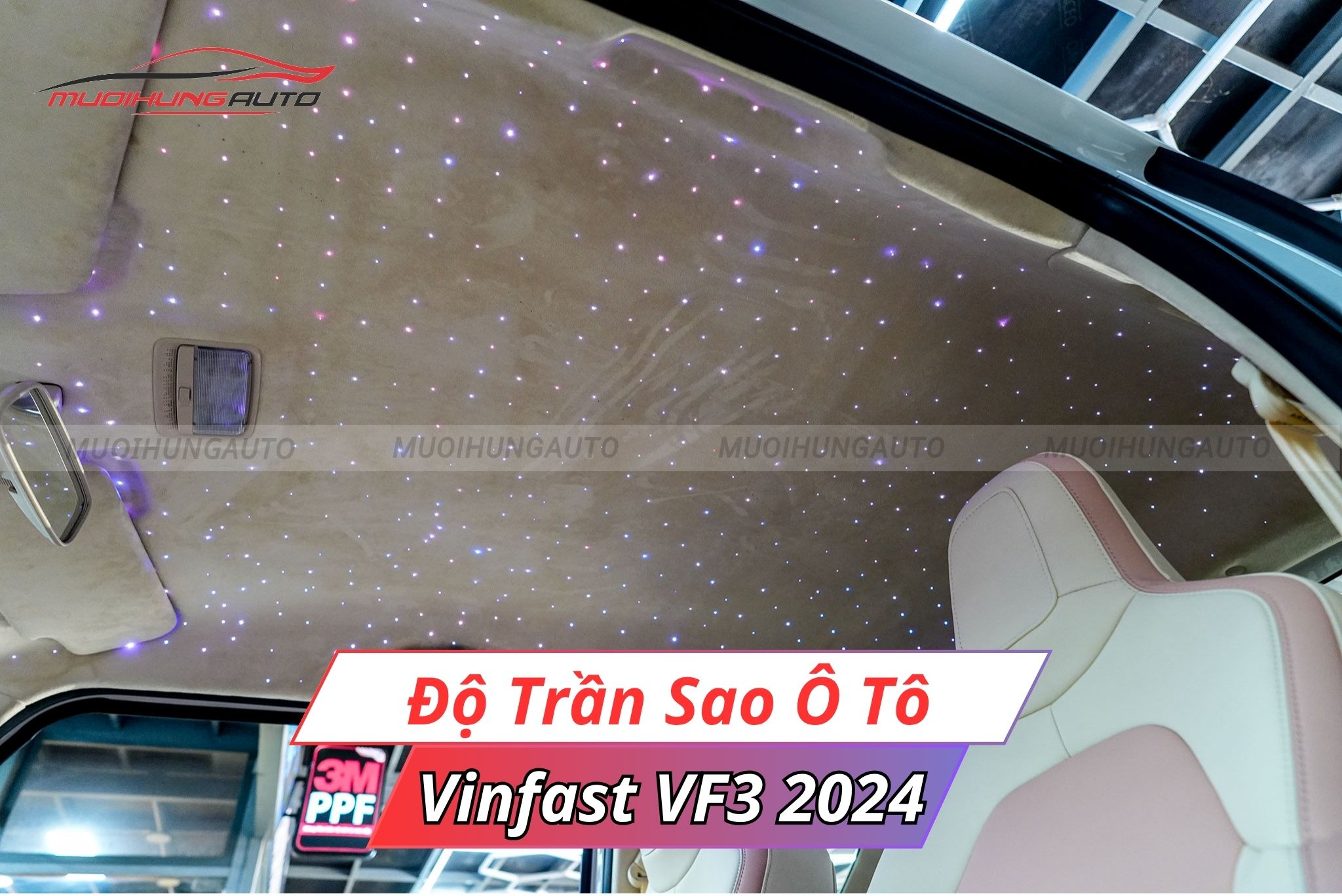 Độ đèn LED trần sao rơi ô tô Vinfast VF3 2024
