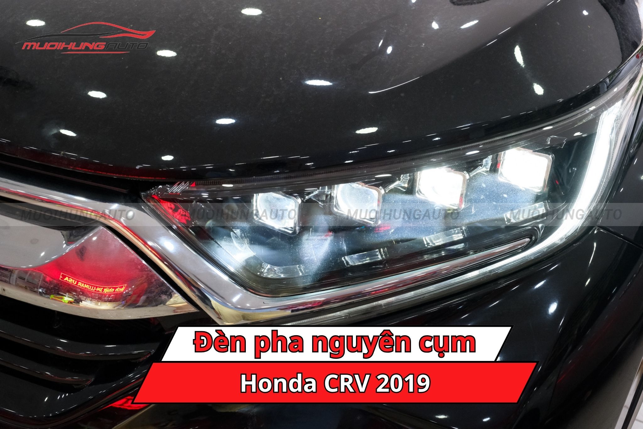 Độ đèn pha nguyên cụm cho xe Honda CRV 2019