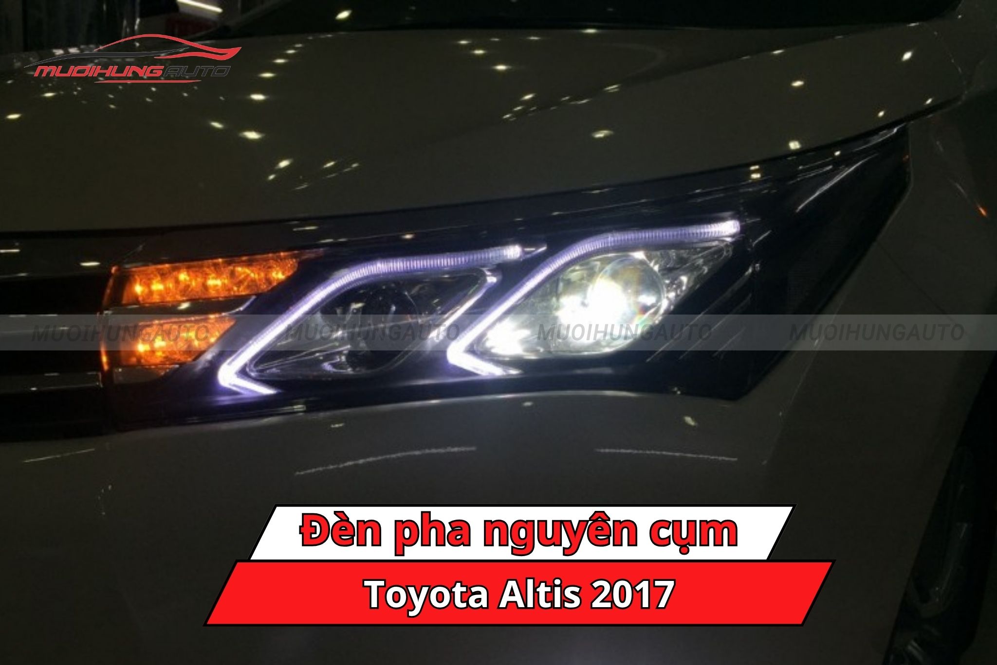 Độ đèn pha nguyên cụm Toyota Altis 2017