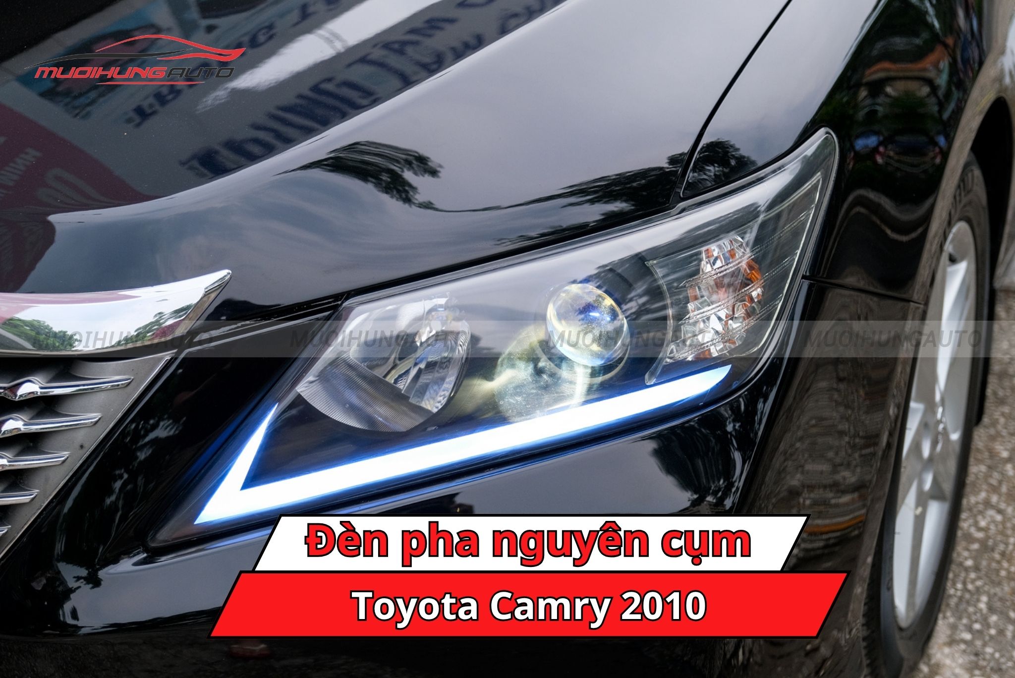 Độ đèn pha nguyên cụm Toyota Camry 2010