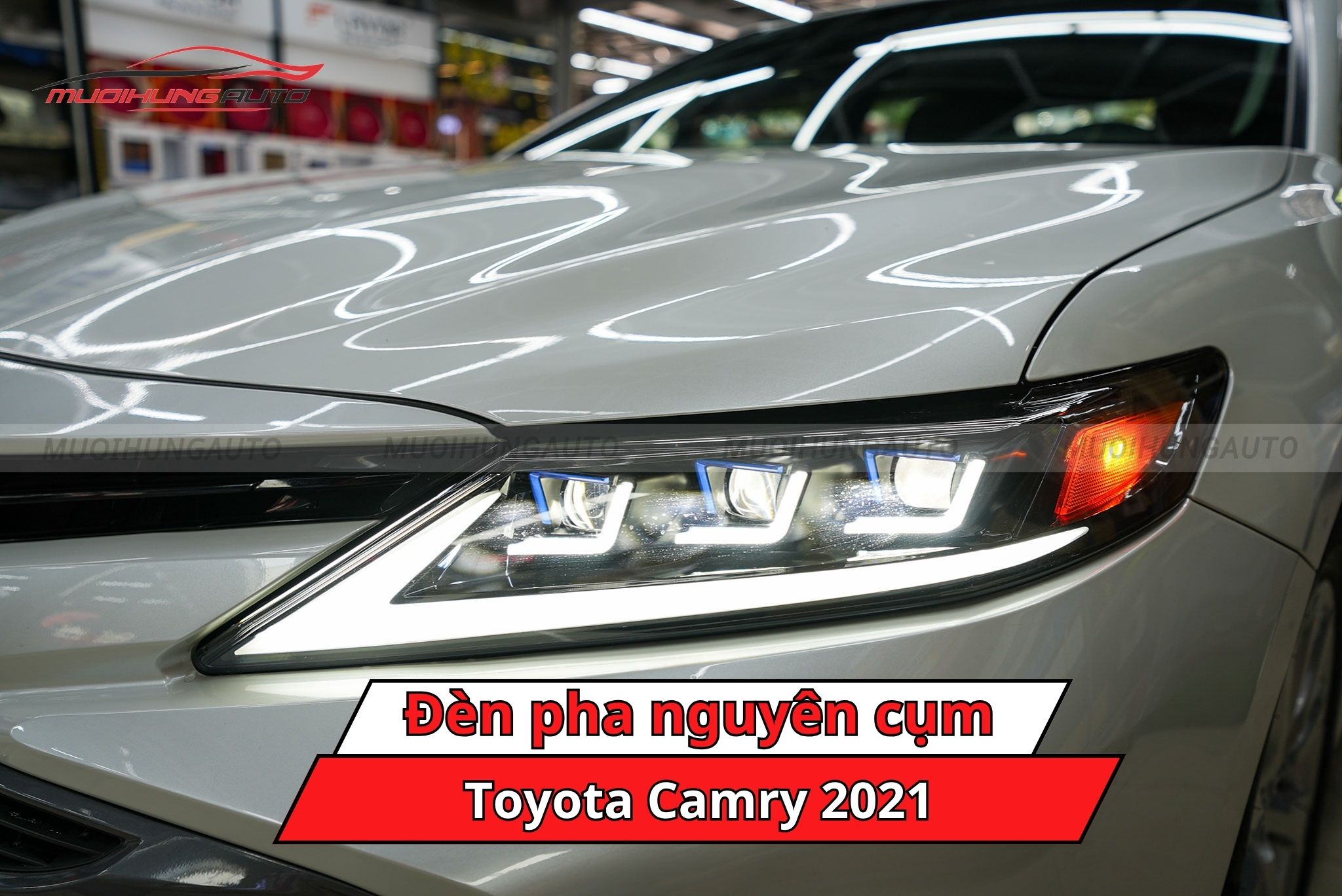 Độ đèn pha nguyên cụm Toyota Camry 2021