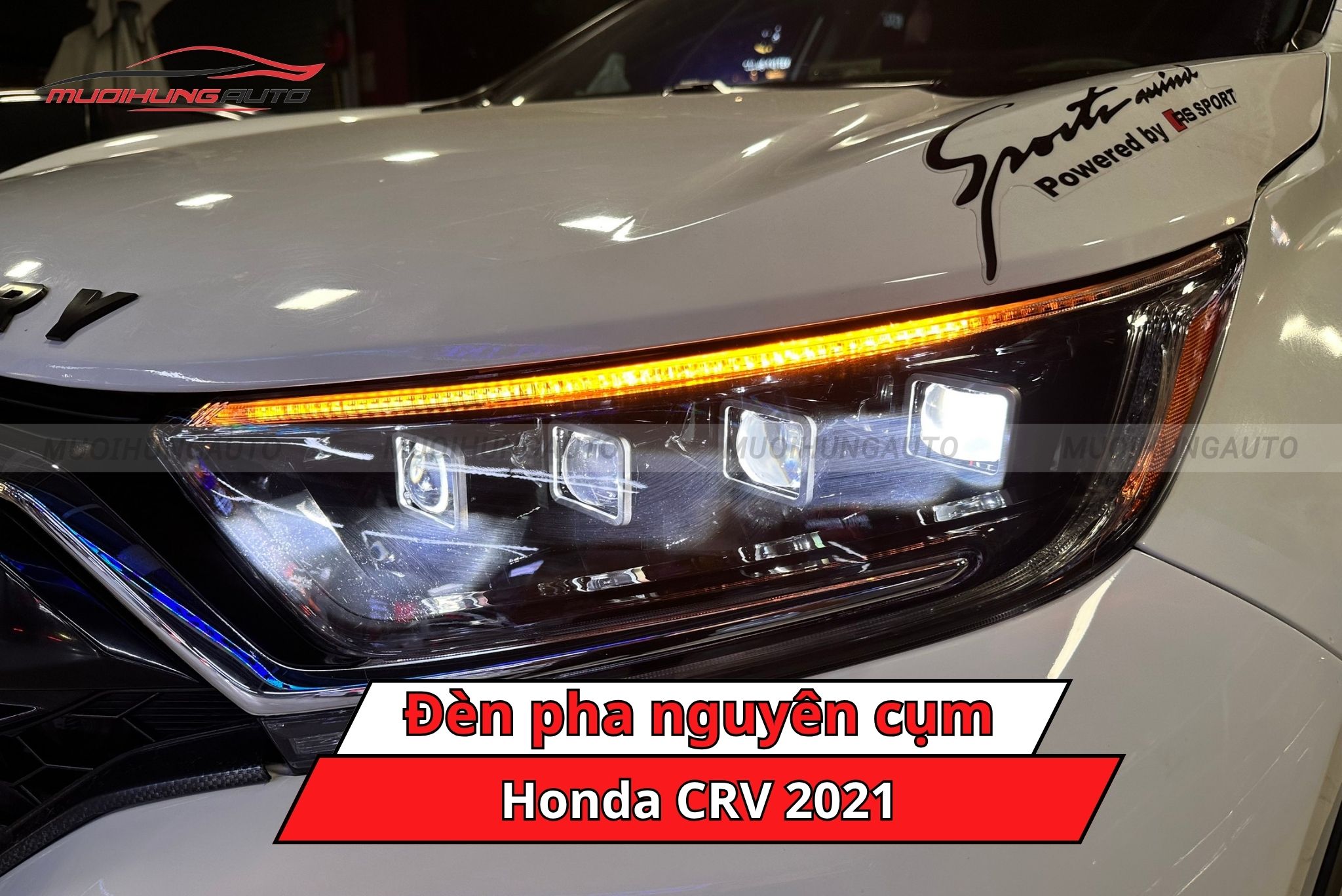 Độ đèn pha nguyên cụm xe Honda CRV 2021