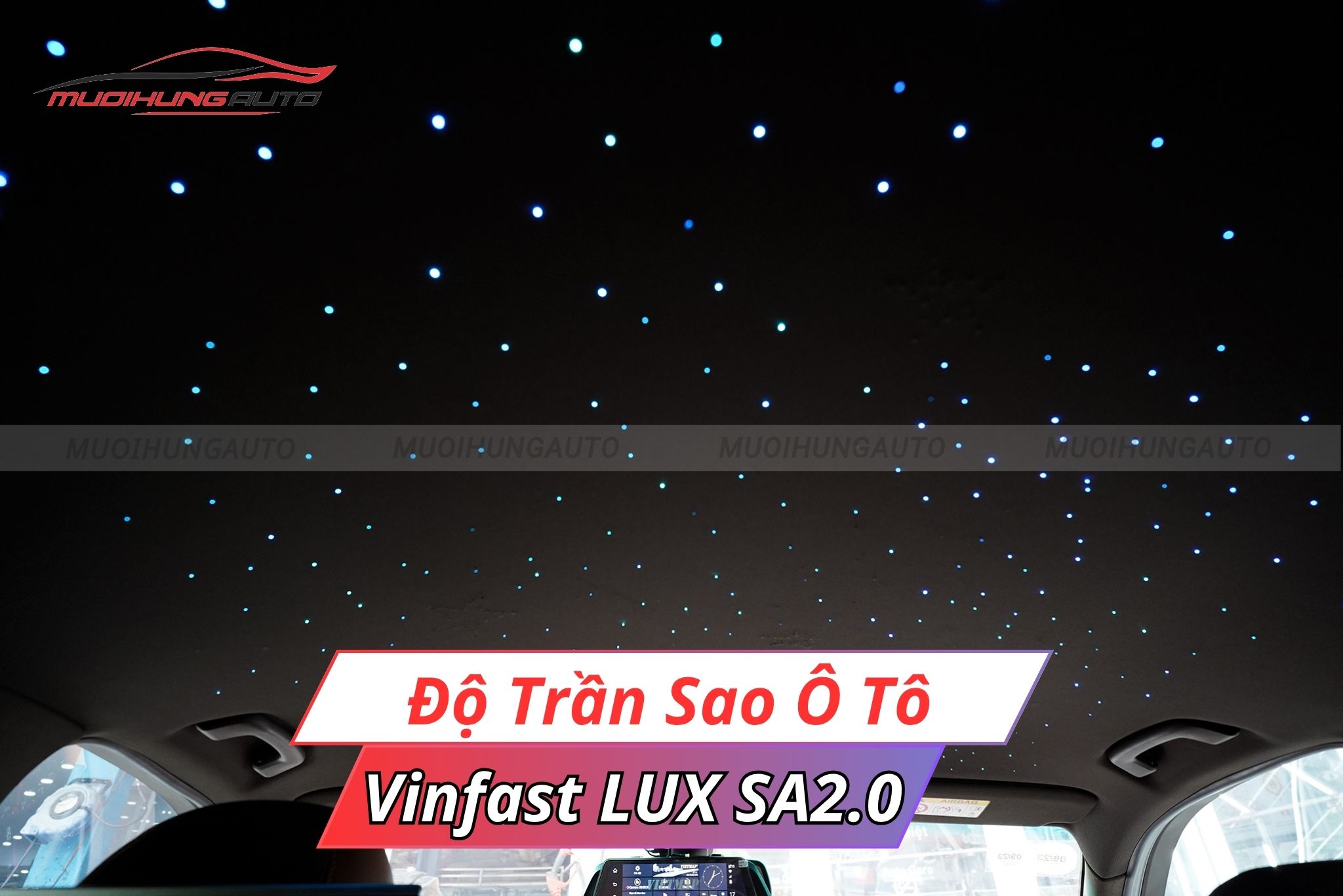 Độ đèn trần sao ô tô Vinfast Lux SA2.0