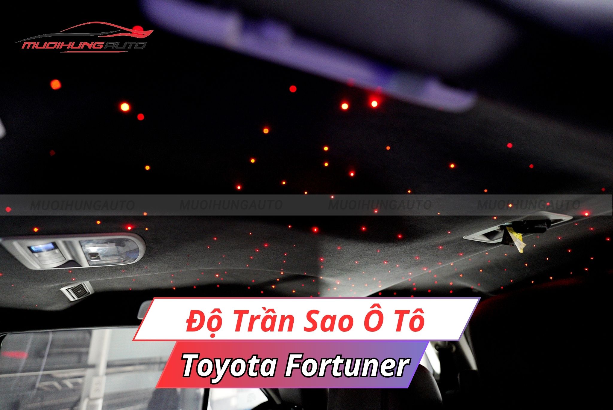 Độ LED trần sao ô tô Toyota Fortuner