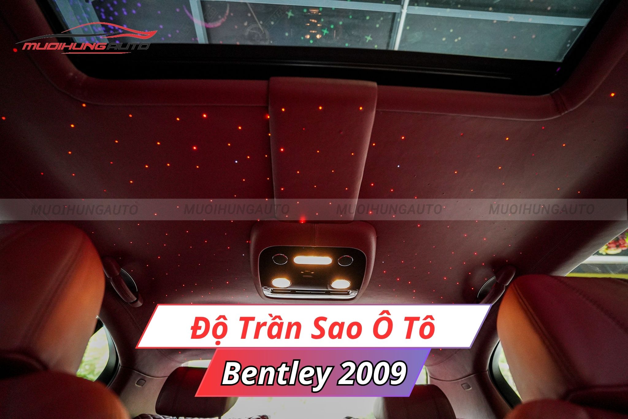 Độ trần sao ô tô Bentley 2009