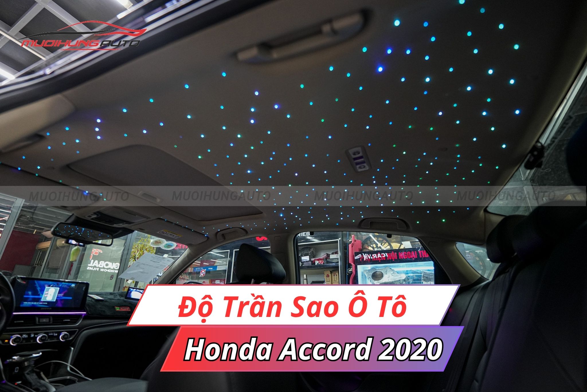 Độ trần sao ô tô Honda Accord 2020