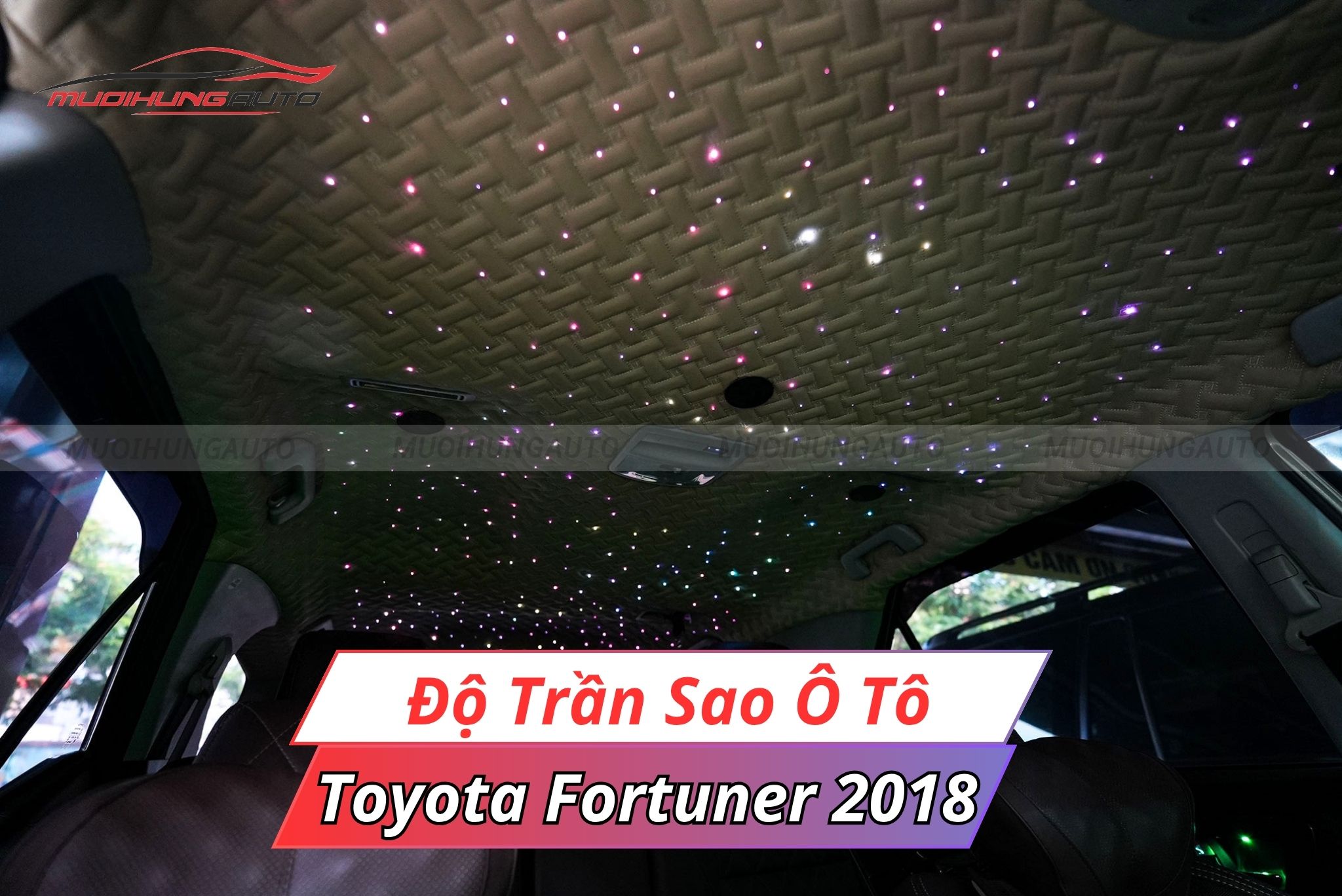Độ trần sao ô tô Toyota Fortuner 2018