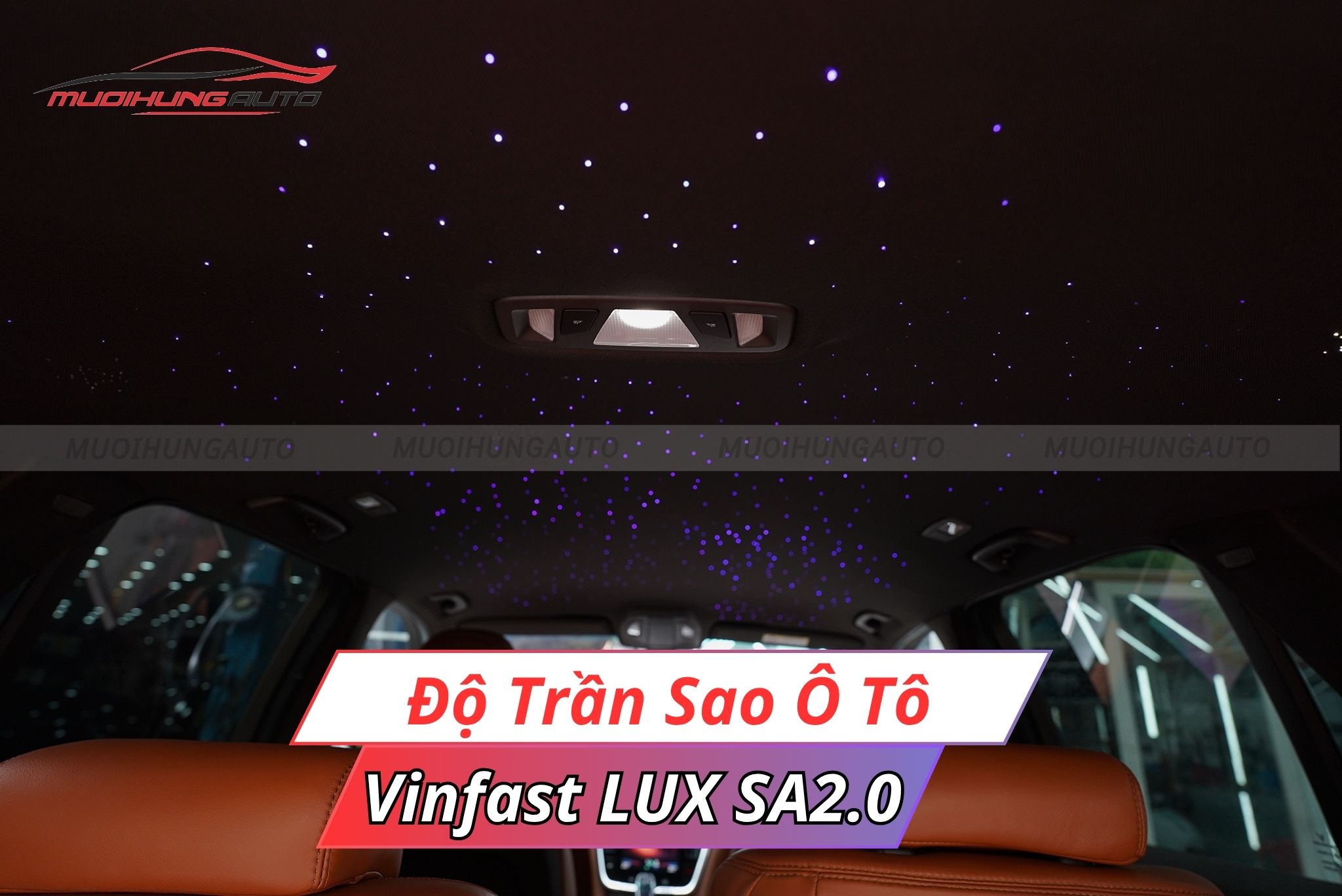 Độ trần sao ô tô Vinfast Lux SA2.0