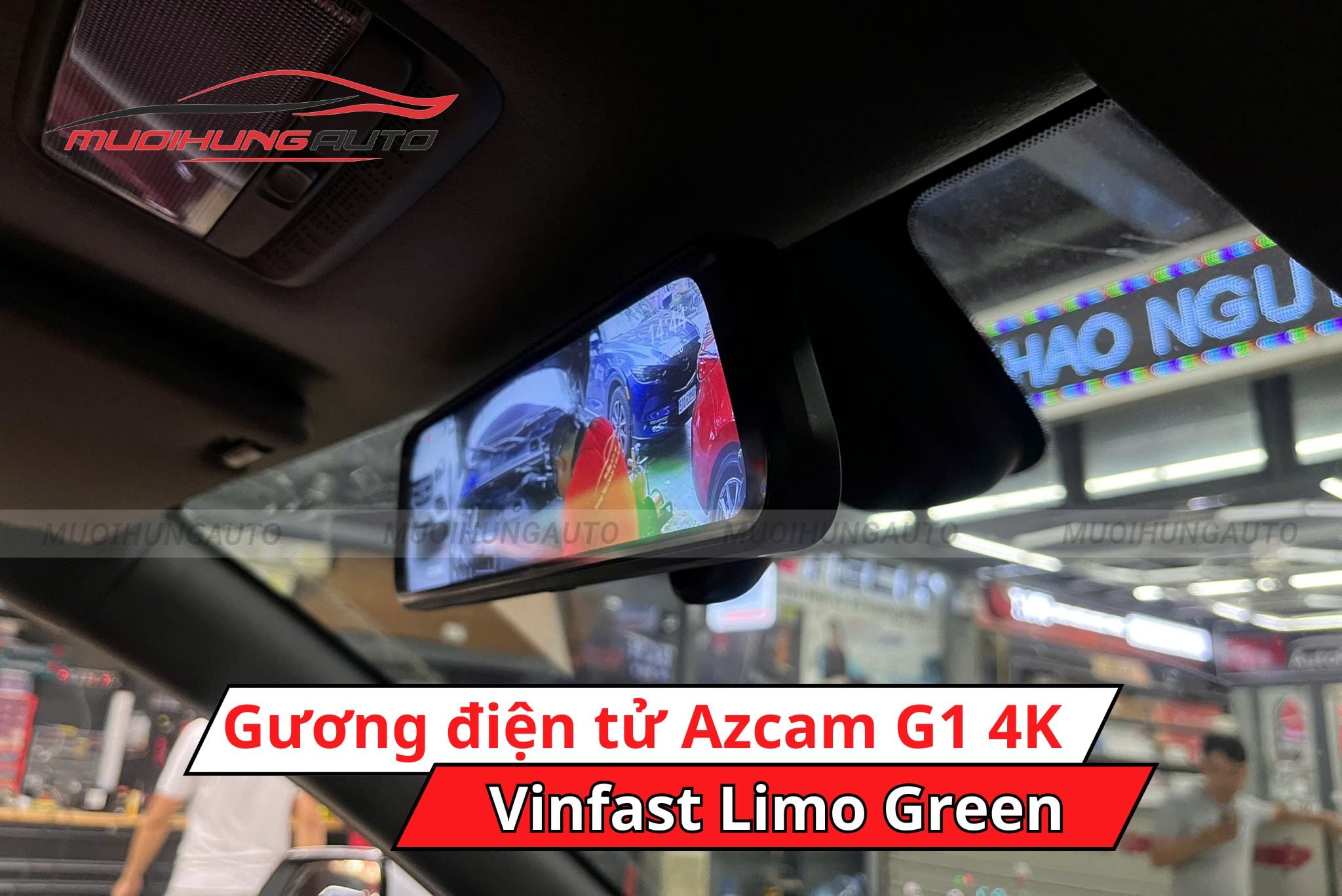 Gương chiếu hậu điện tử AZCam G1 4K cho Vinfast Limo Green
