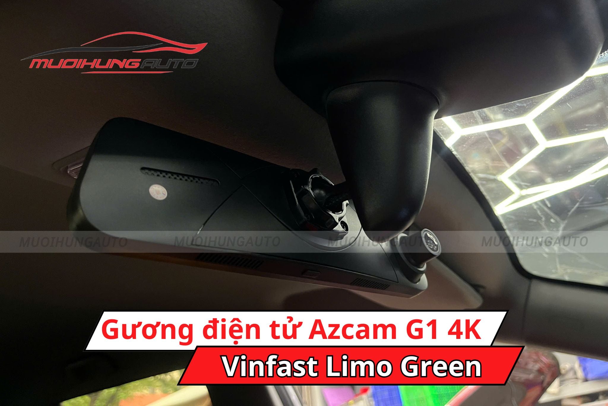 Gương chiếu hậu điện tử AZCam G1 4K Vinfast Limo Green