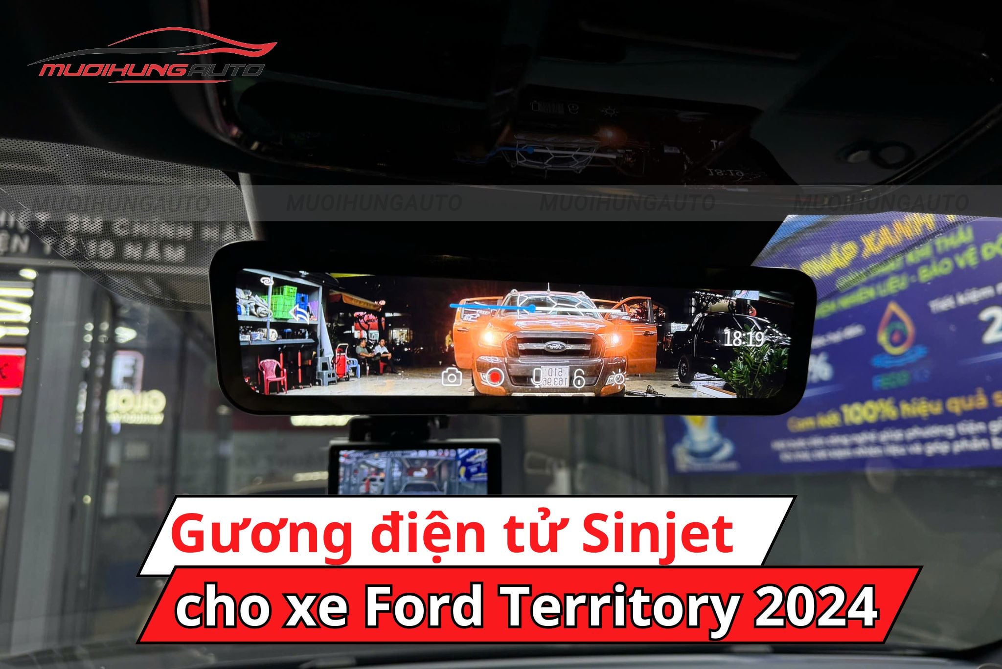 Gương điện tử Sinjet H10 cho Ford Territory 2024