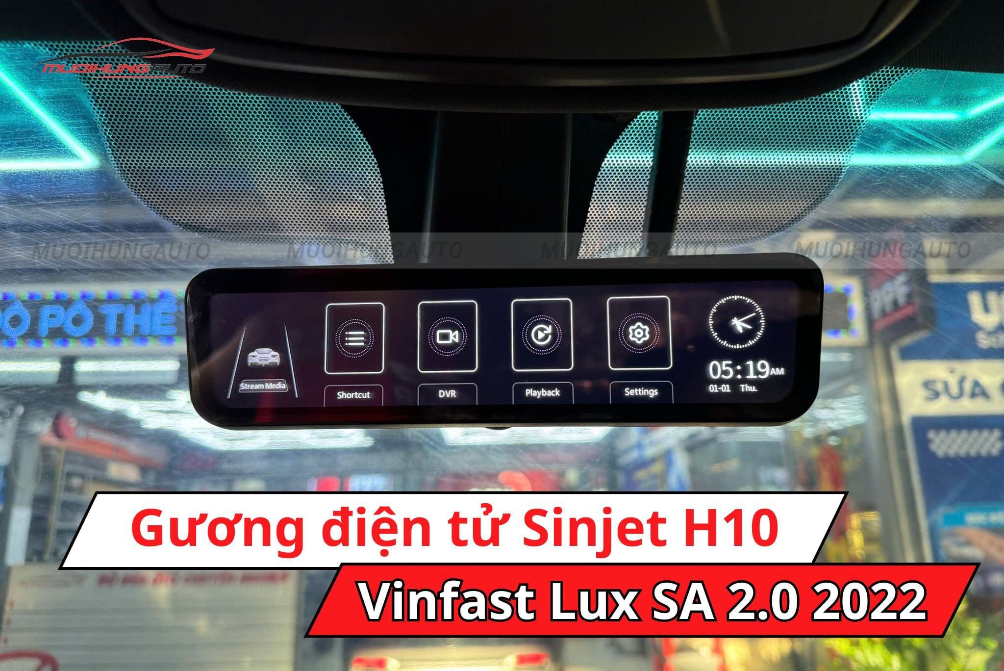 Gương điện tử Sinjet H10 cho ô tô Vinfast Lux SA 2.0 2022