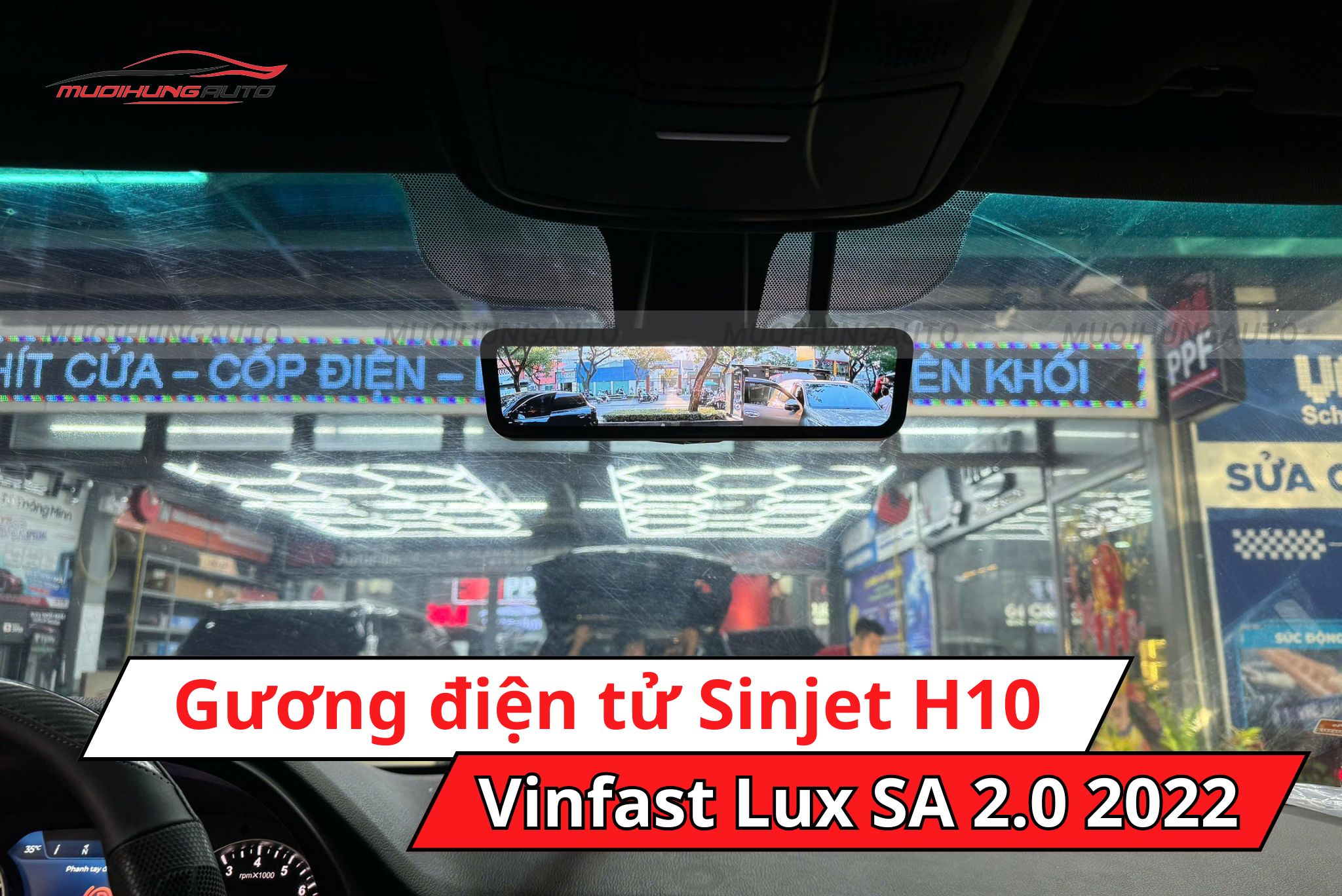 Gương điện tử Sinjet H10 cho xe Vinfast Lux SA 2.0 2022