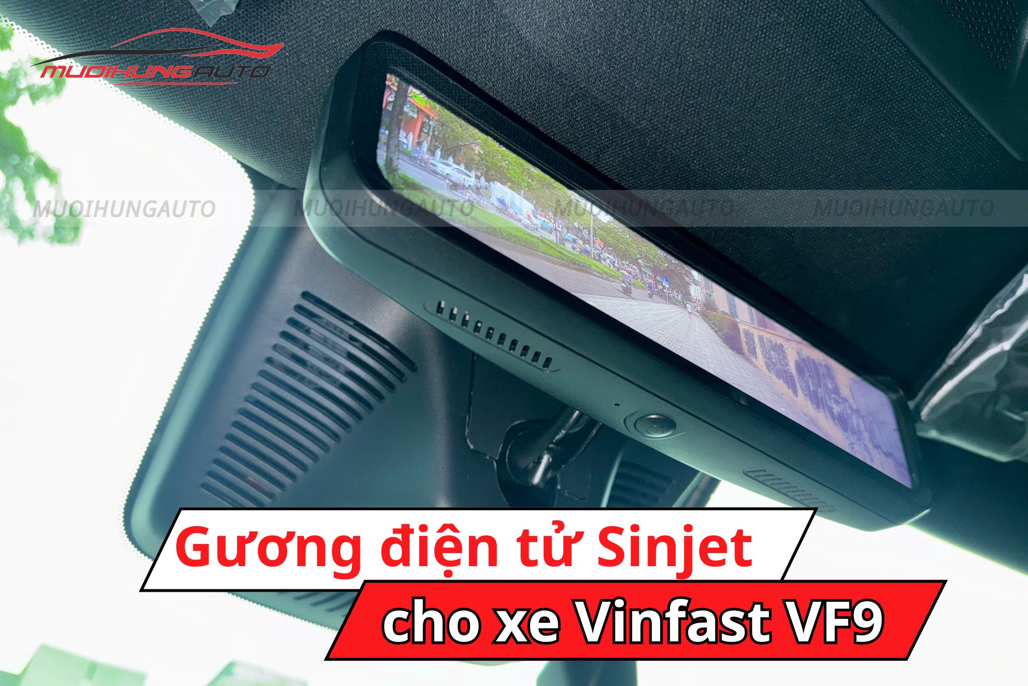 Gương điện tử Sinjet H10 Vinfast VF9