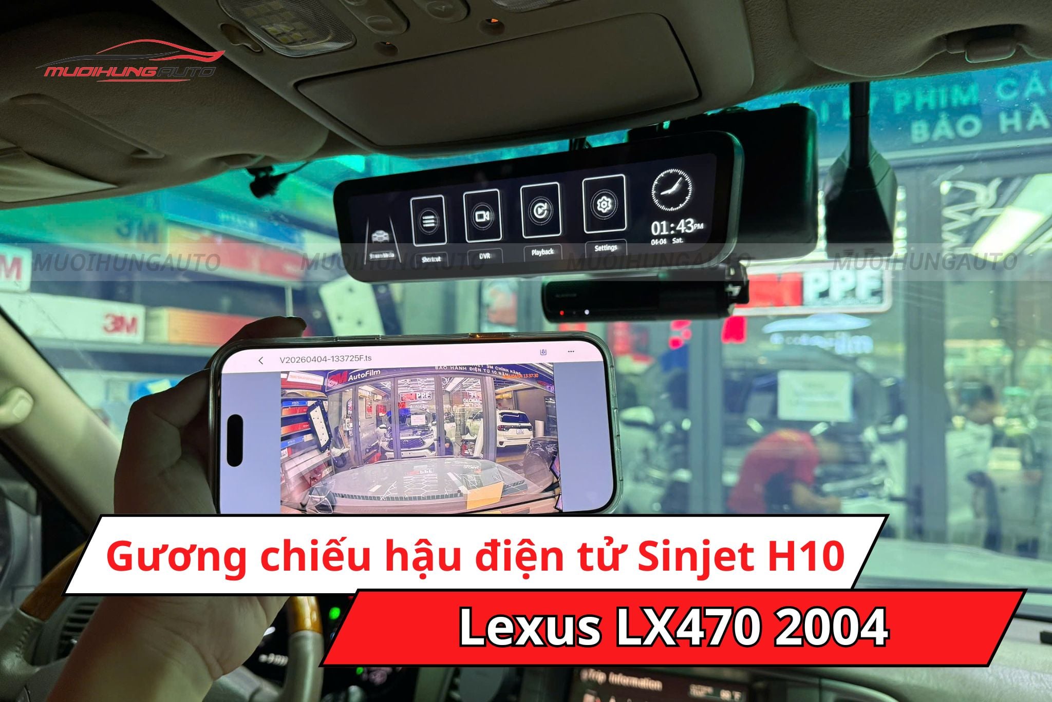Gương hậu điện tử Sinjet H10 cho xe Lexus LX470 2004