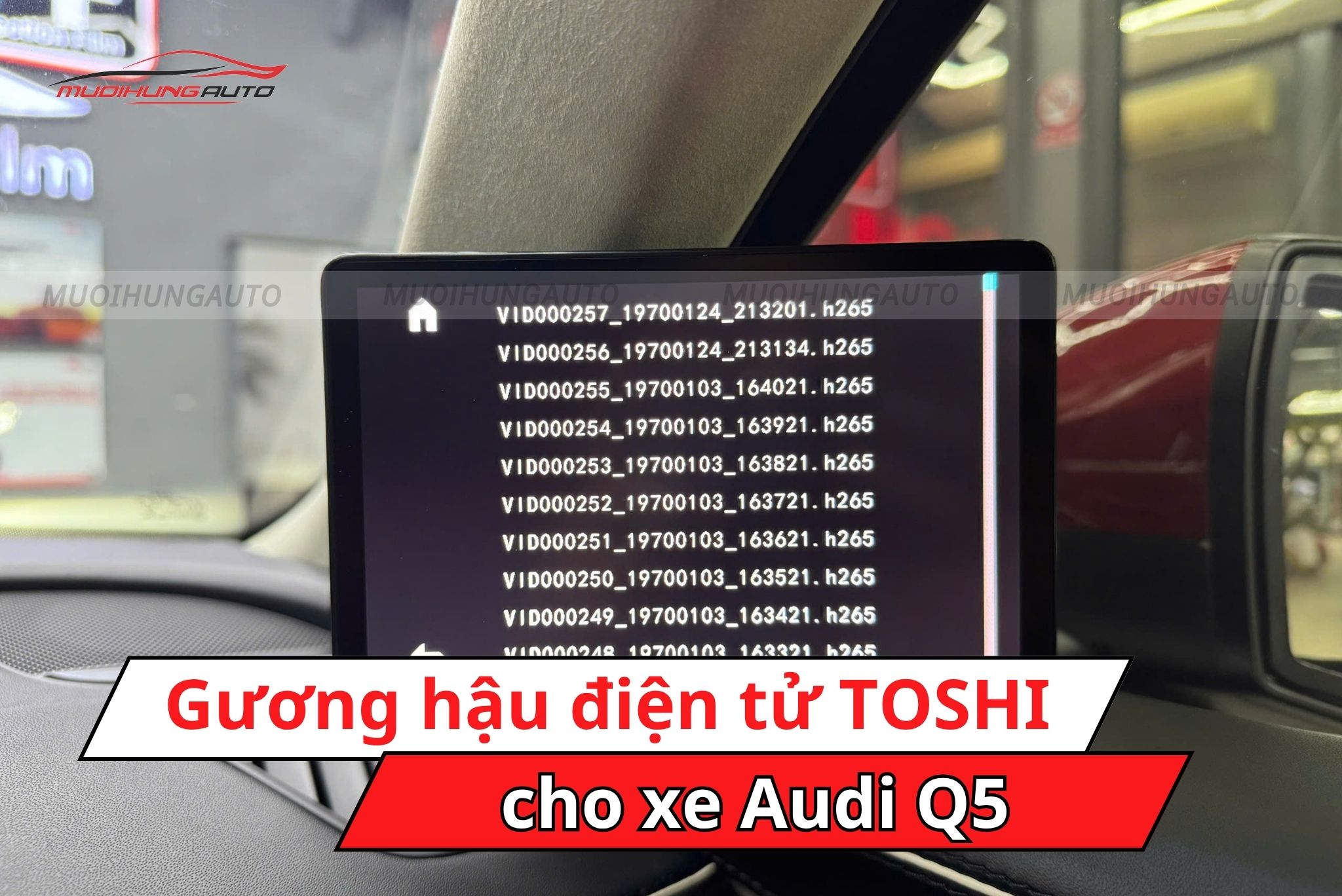 Gương hậu điện tử TOSHI cho ô tô Audi Q5