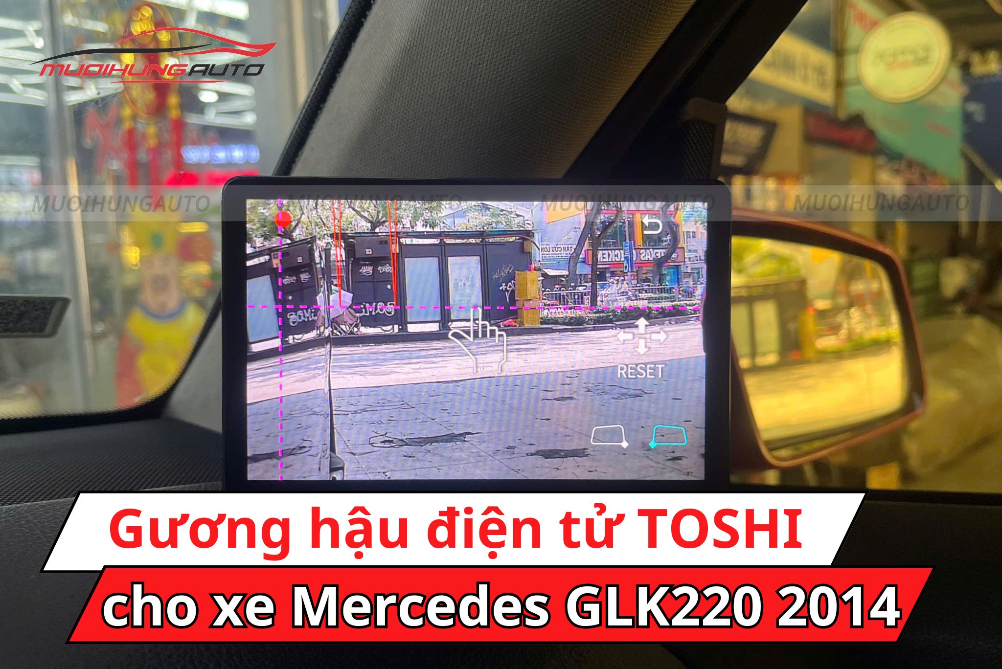Gương hậu điện tử TOSHI cho ô tô Mercedes GLK220 2014