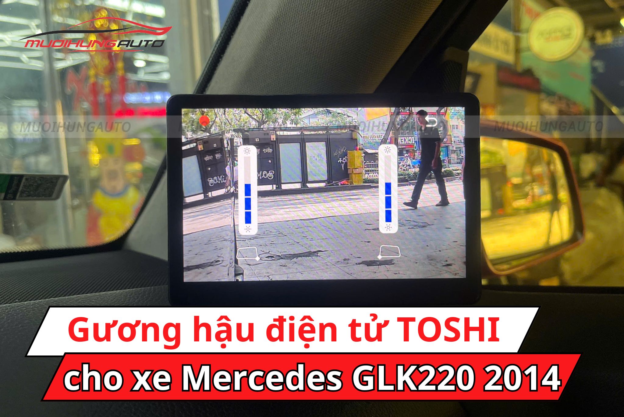 Gương hậu điện tử TOSHI ô tô Mercedes GLK220 2014