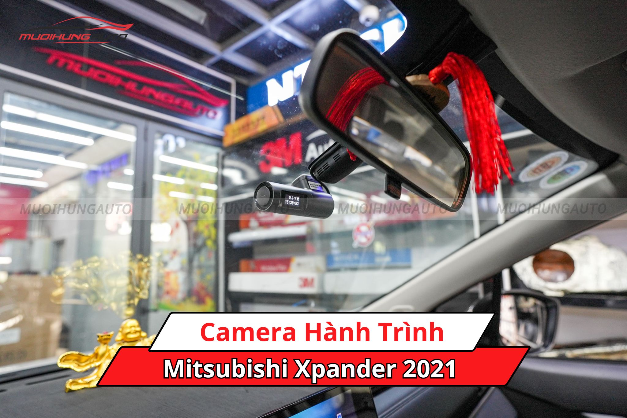 Lắp camera hành trình cho xe Mitsubishi Xpander 2021