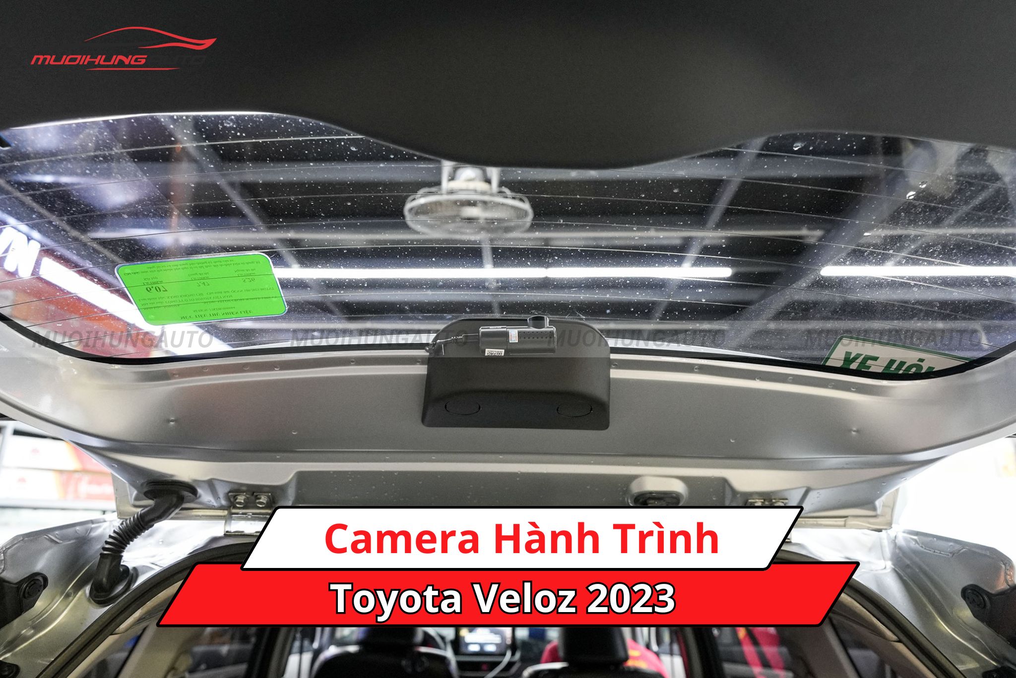 Lắp camera hành trình cho xe Toyota Veloz 2023