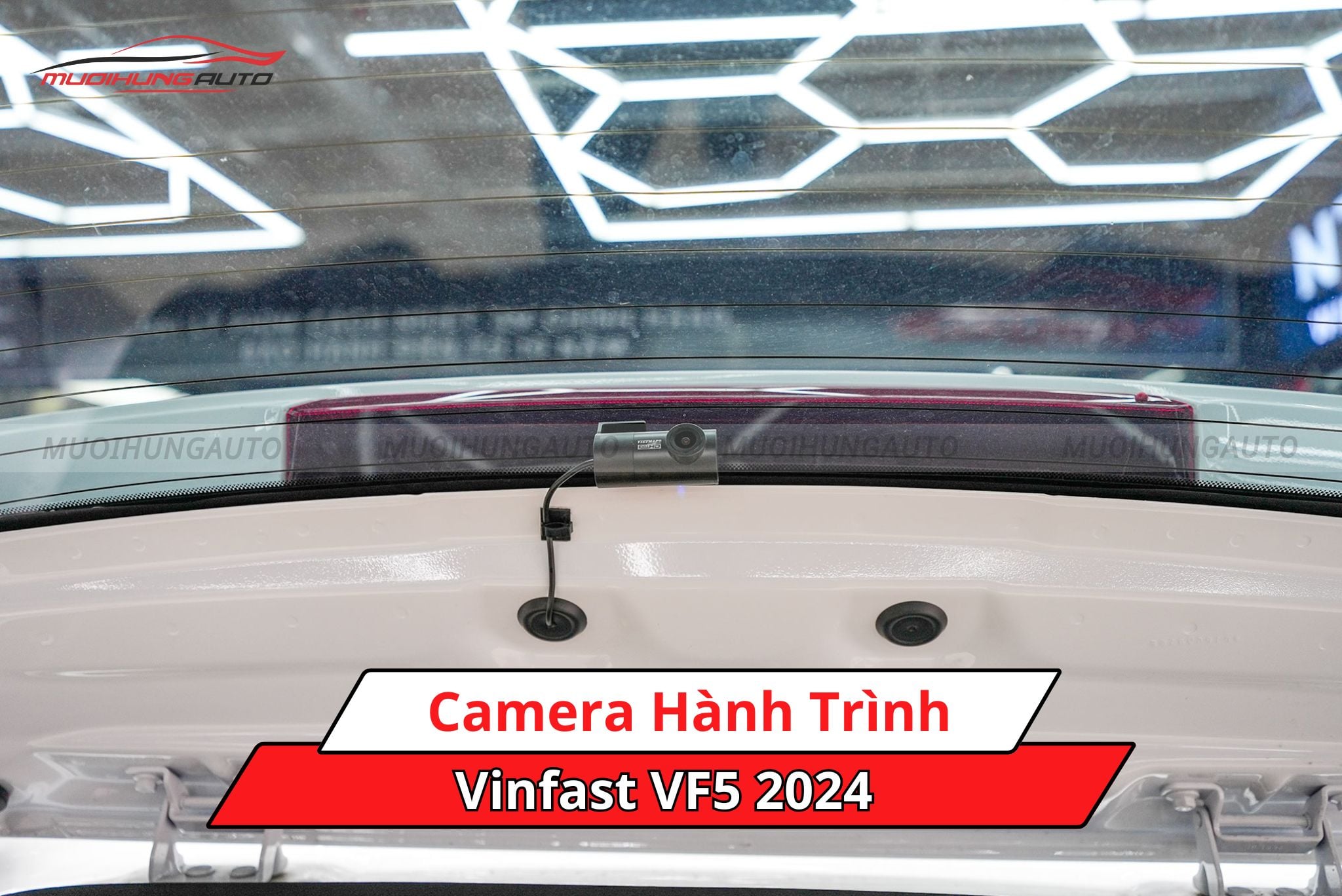 Lắp camera hành trình cho xe Vinfast VF5 2024