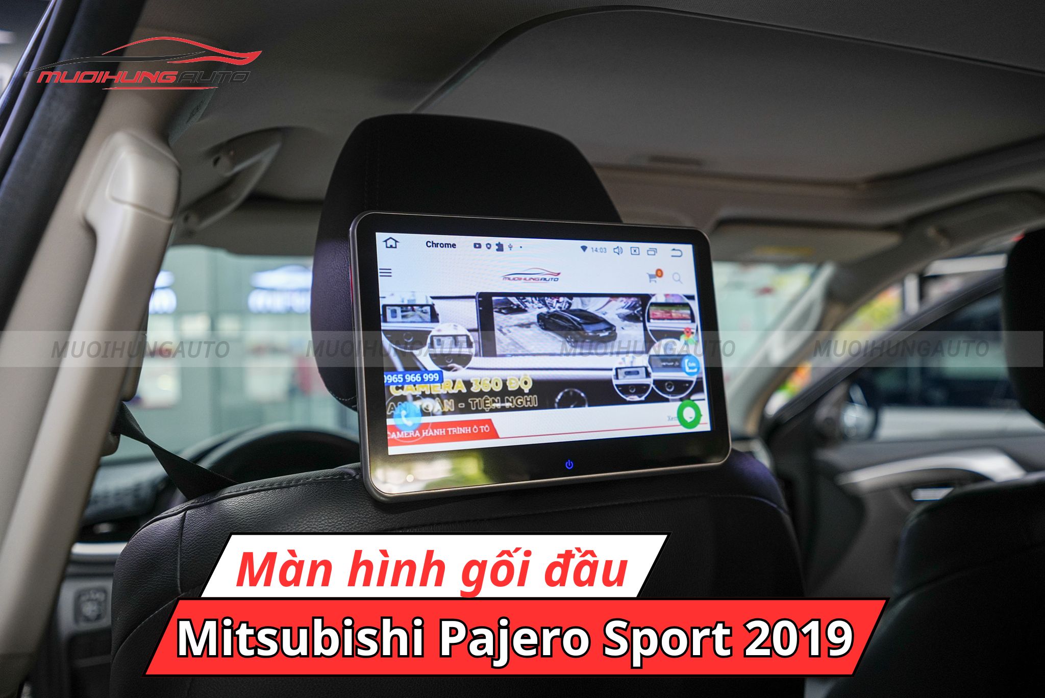 Màn hình gối đầu Android Mitsubishi Pajero Sport 2019