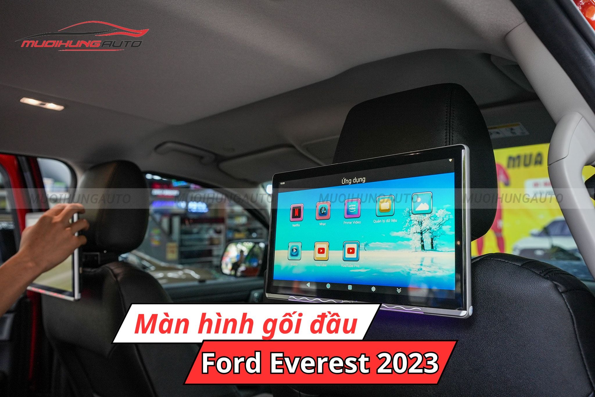 Màn hình gối đầu cho Ford Everest 2023