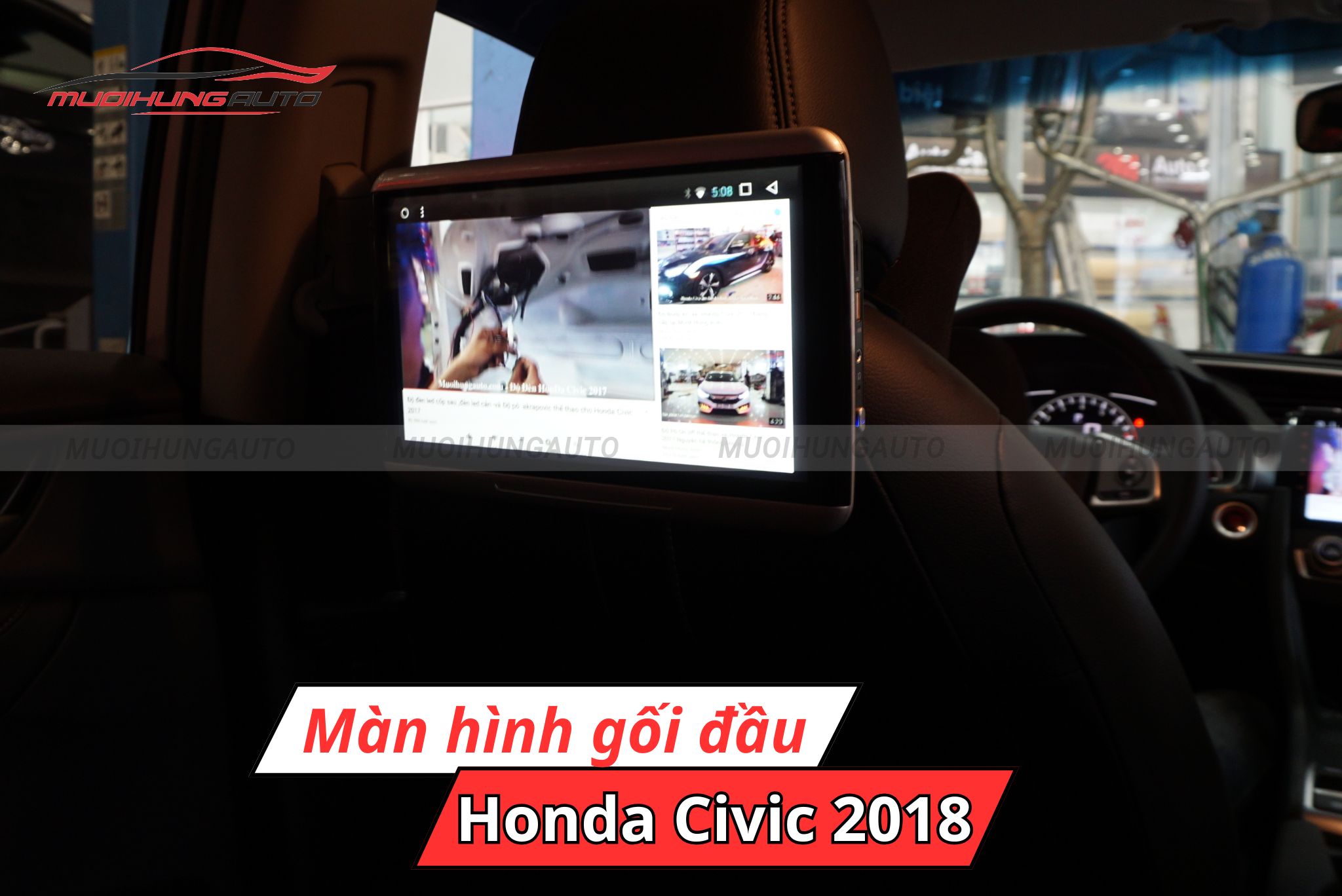 Màn hình gối đầu Honda Civic 2018