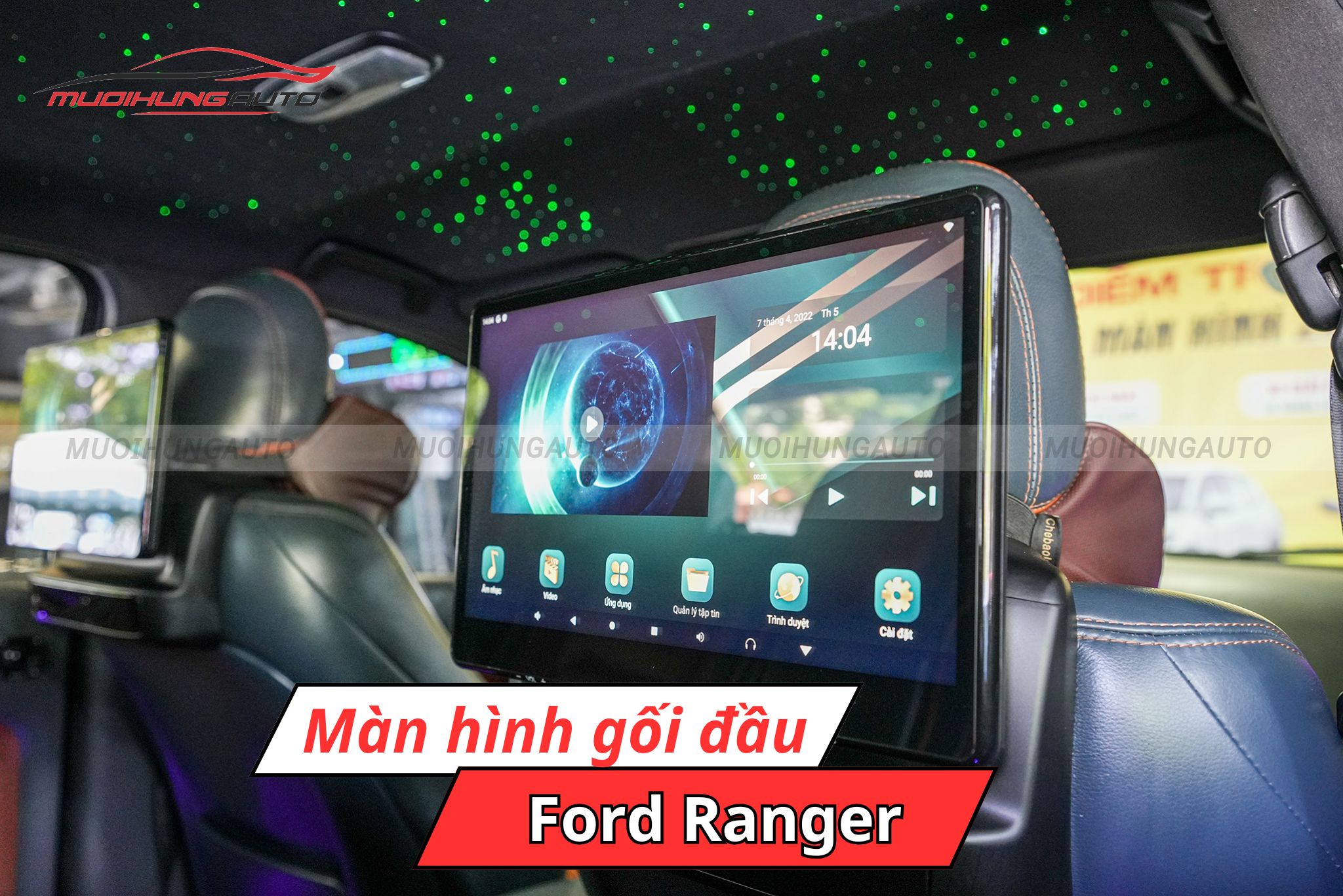 Màn hình gối đầu ô tô Android Ford Ranger