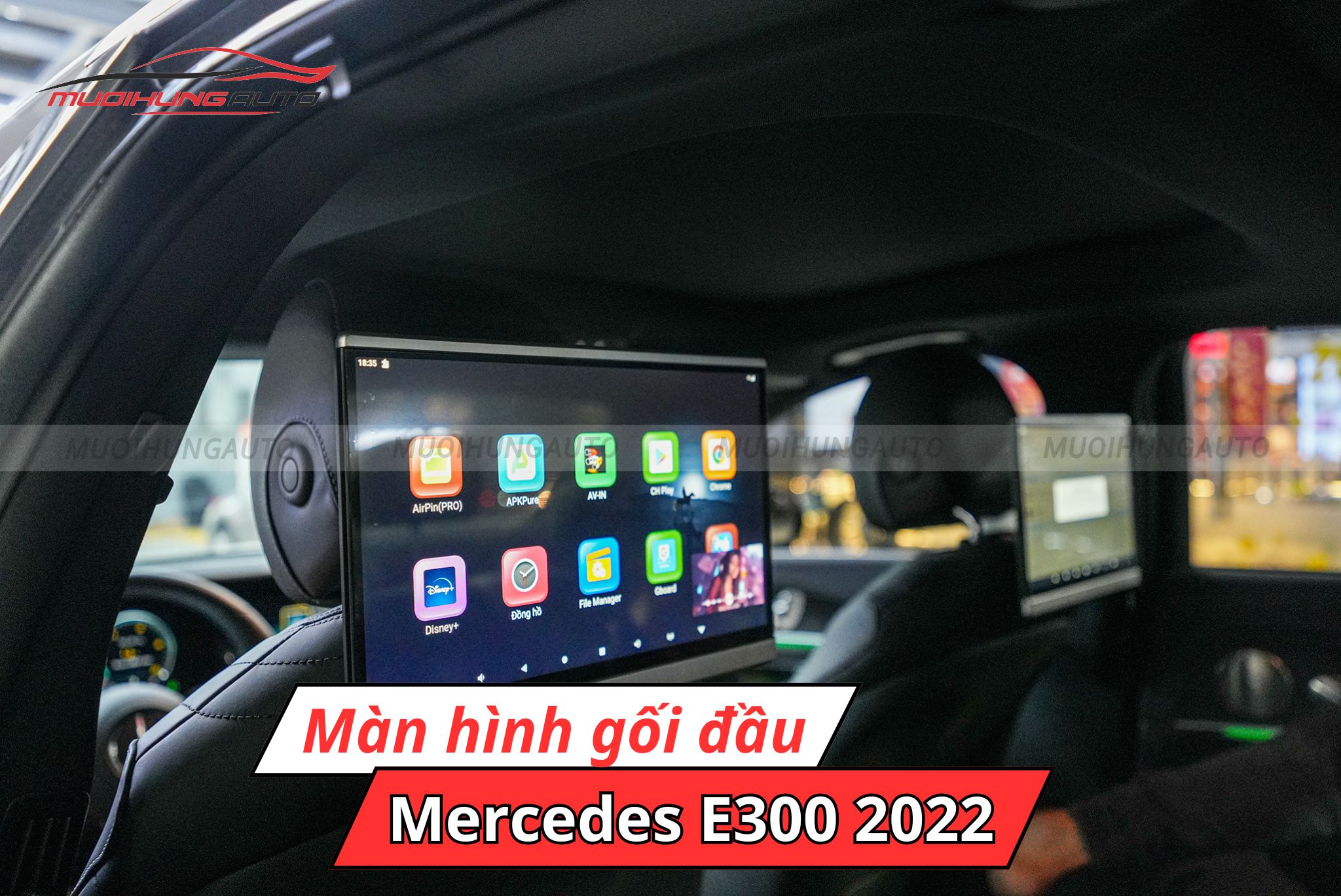 Màn hình gối đầu ô tô Android Mercedes E300 2022