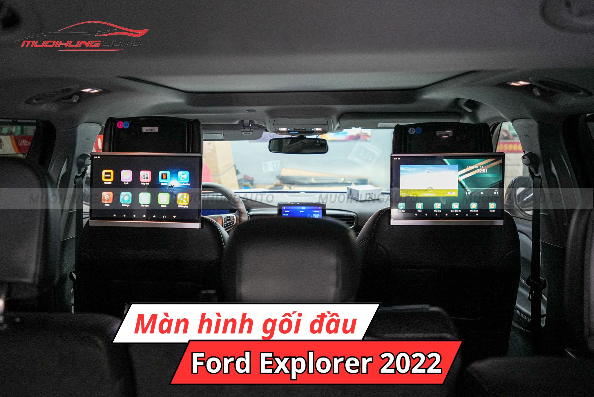Màn hình gối đầu ô tô Ford Explorer 2022