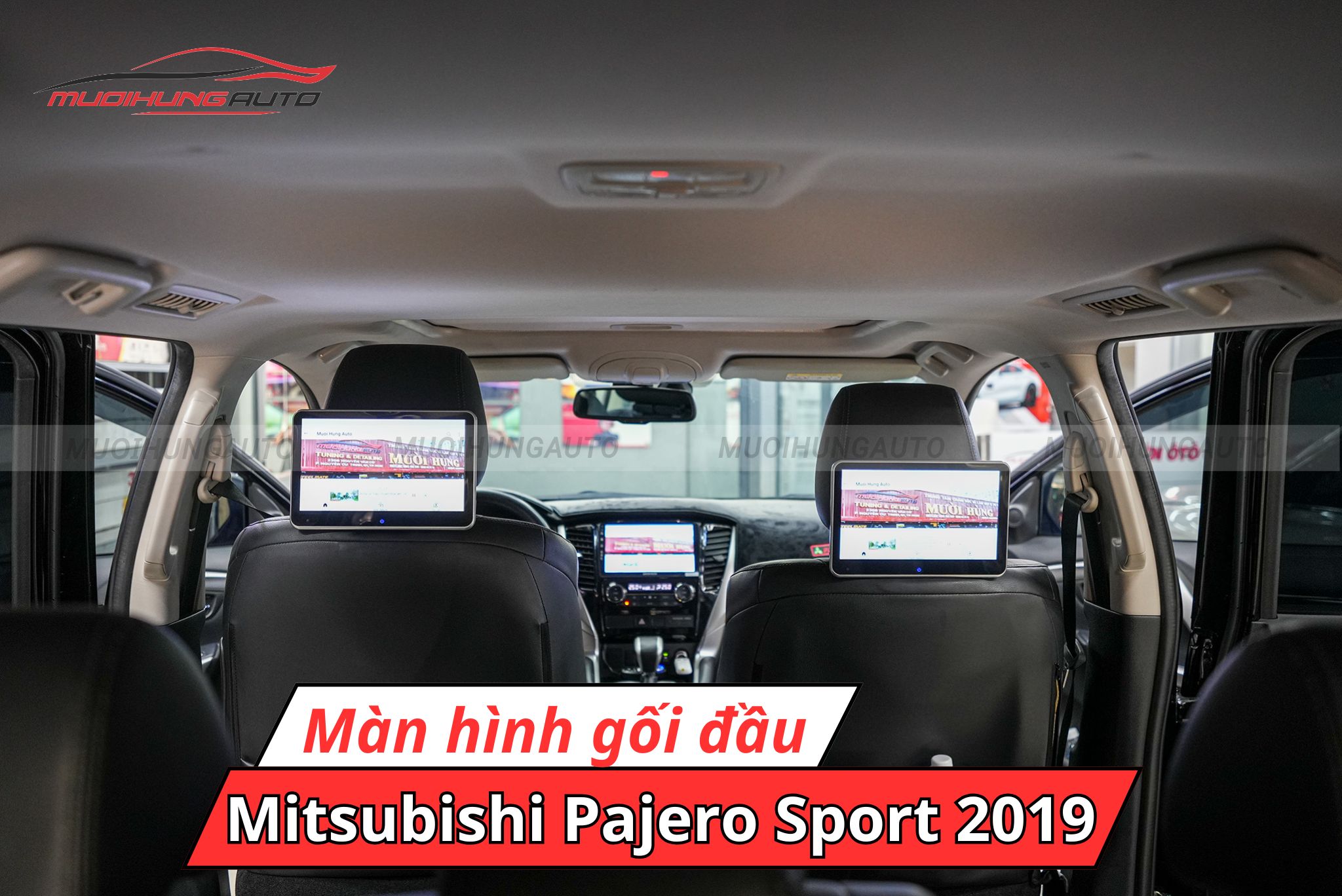 Màn hình gối đầu ô tô Mitsubishi Pajero Sport 2019