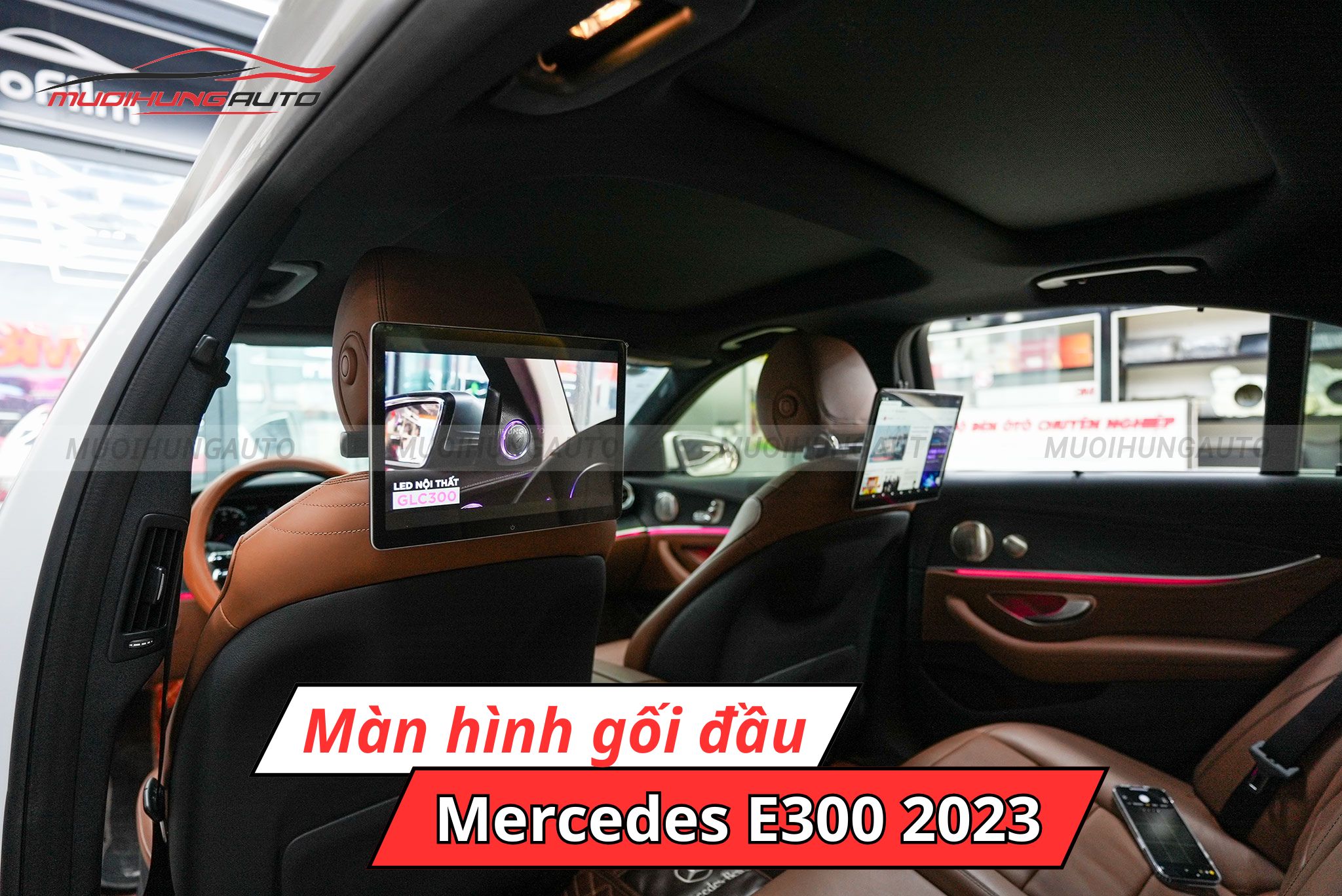 Màn hình gối đầu xe Mercedes E300 2023
